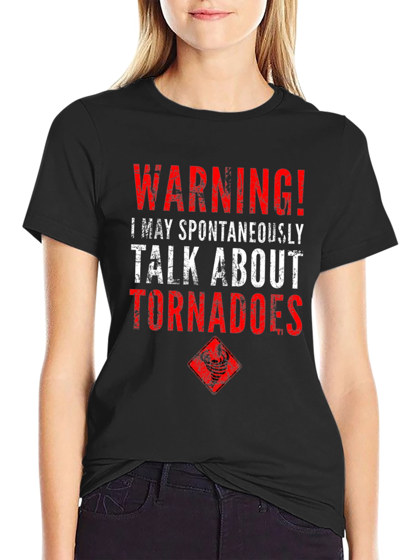 Warning Tornadoes T-Shirt - Weather Enthusiast