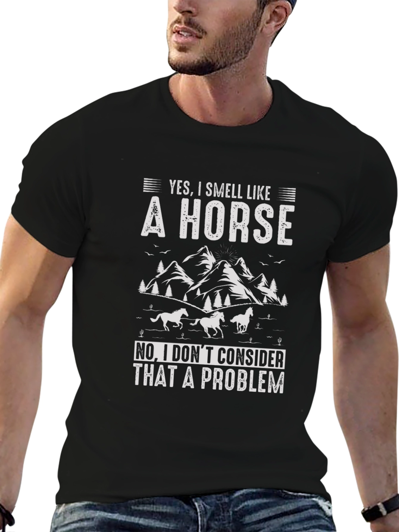 Yes I Smell Like A Horse T-Shirt