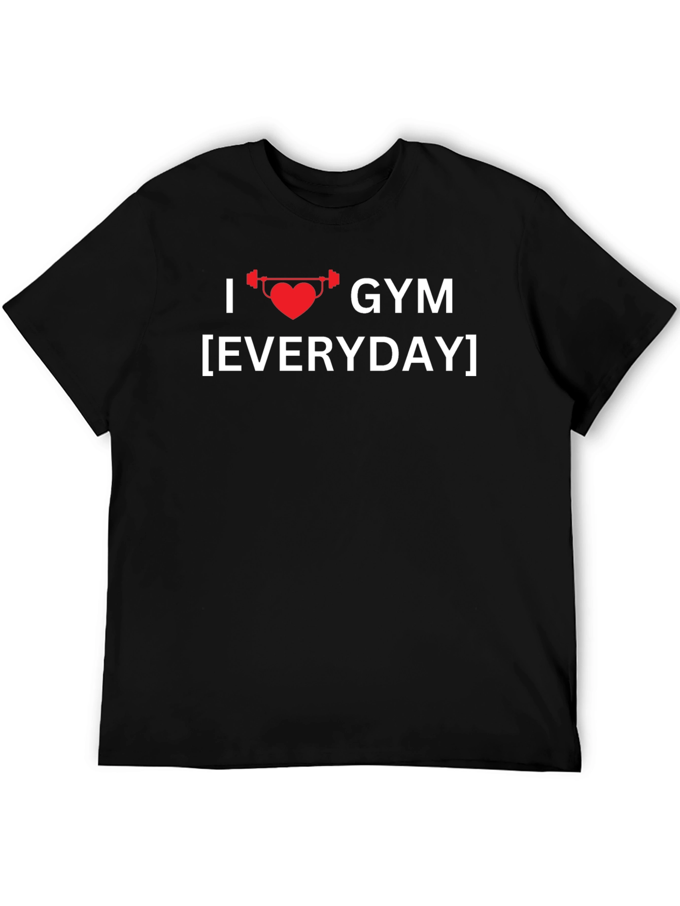 I Love Gym Everyday Graphic T-Shirt