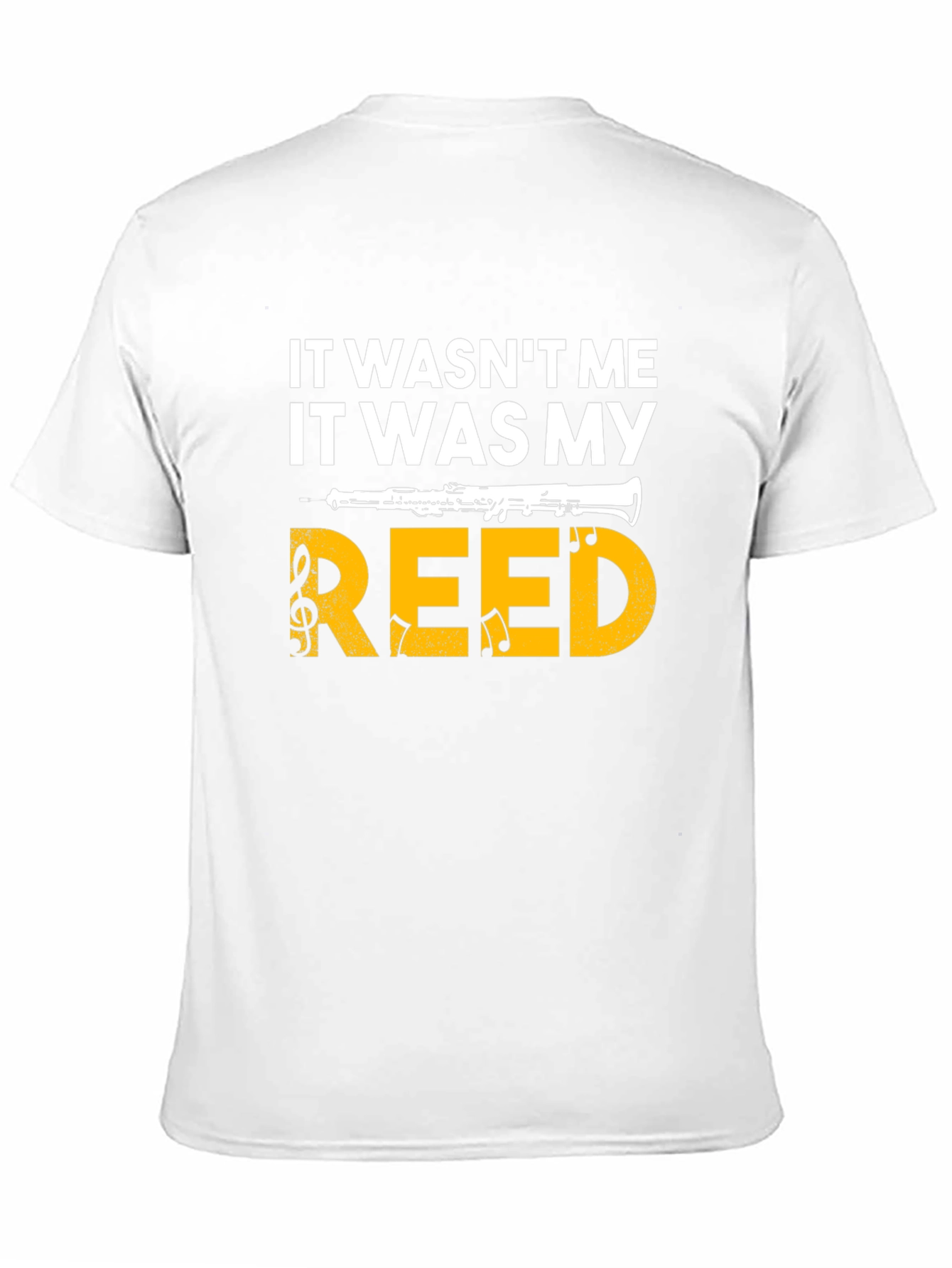 It Wasnt Me It Was My Reed T-Shirt
