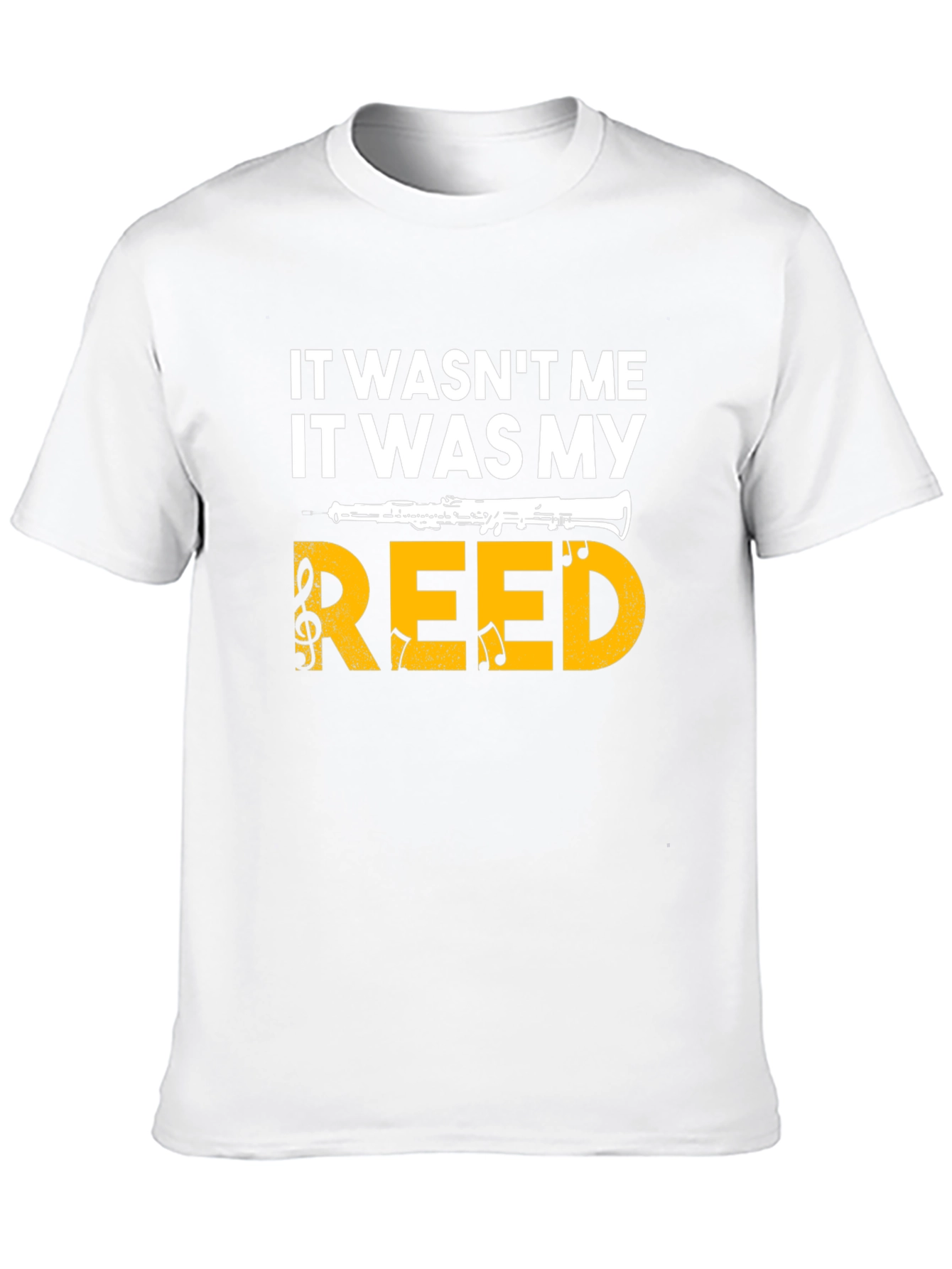 It Wasnt Me It Was My Reed T-Shirt