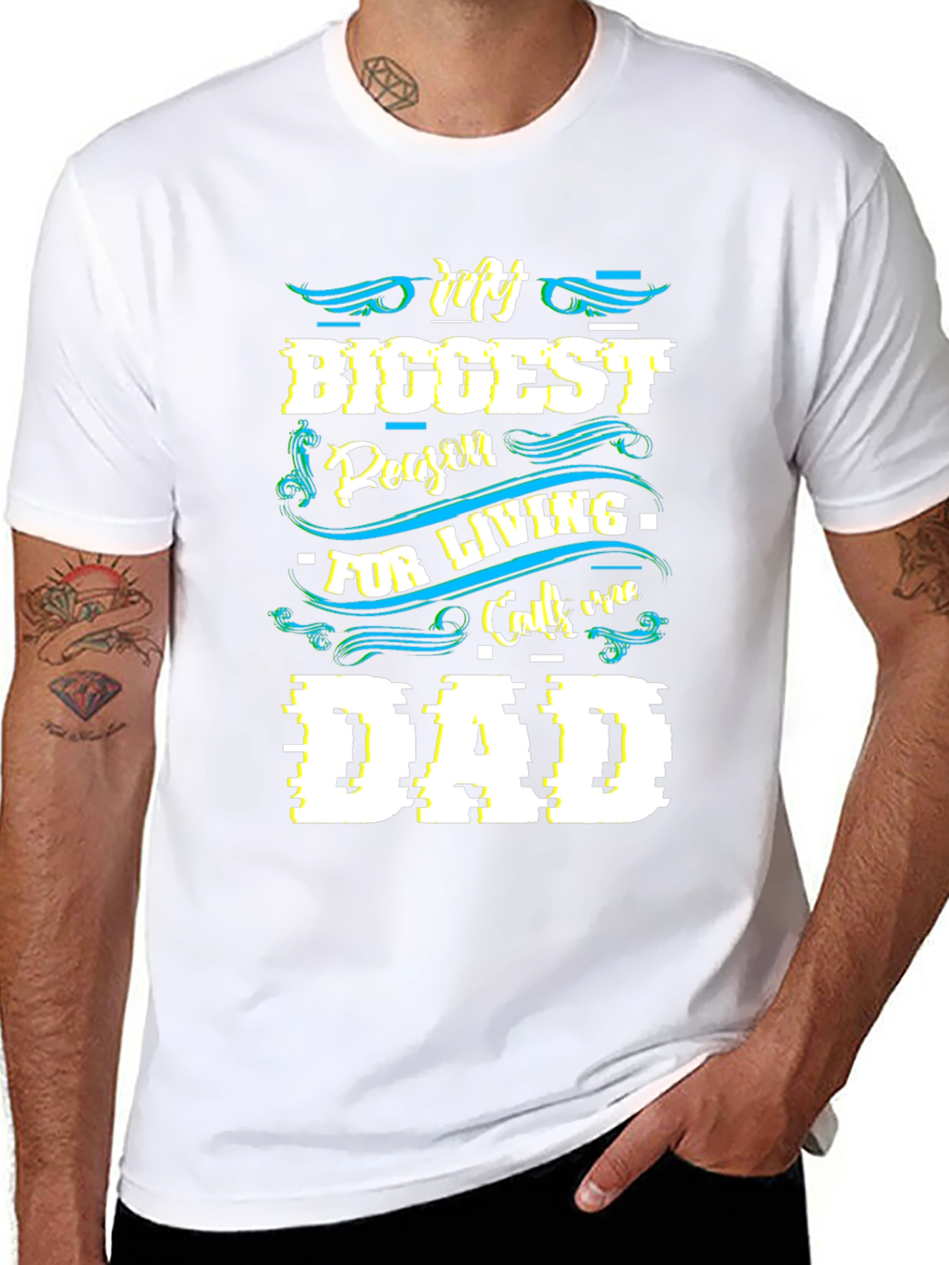 My Biggest Reason For Living Dad T-Shirt