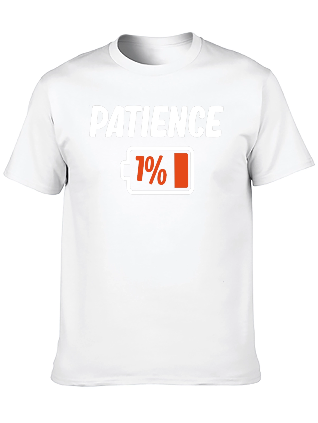 Patience 1% T-Shirt - Funny Sarcastic Tee