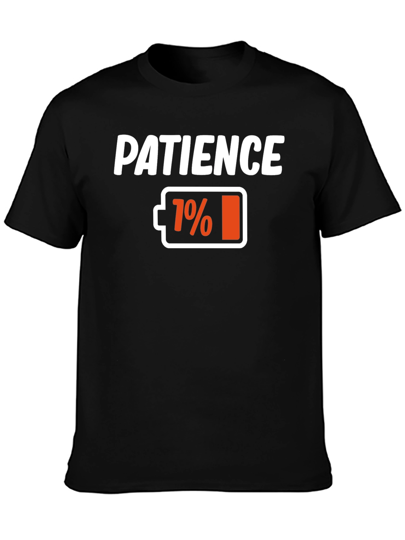 Patience 1% T-Shirt - Funny Sarcastic Tee