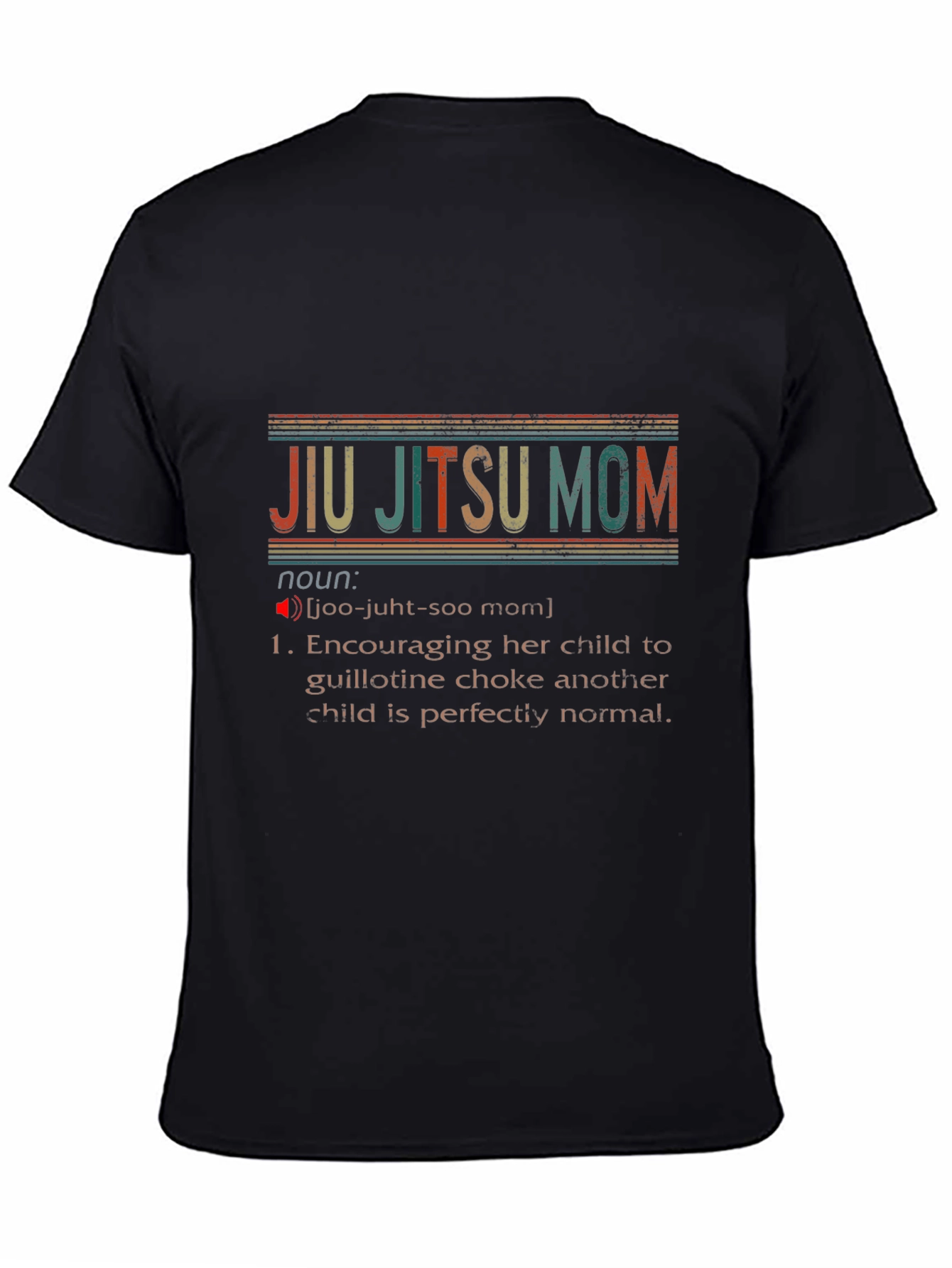 Jiu Jitsu Mom Definition T-Shirt