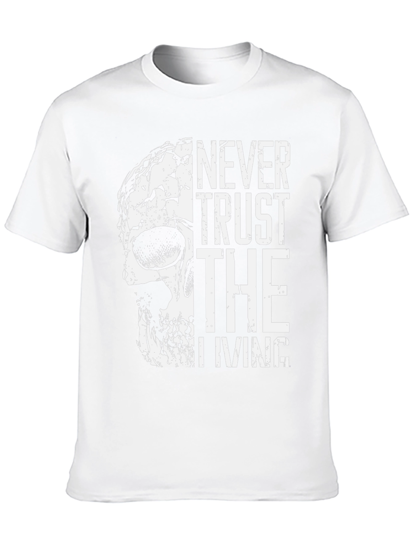 Never Trust the Living Skull Graphic Tee