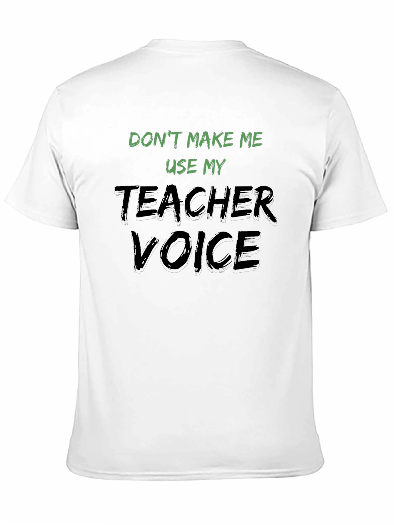 Teacher Voice Black T-Shirt Funny