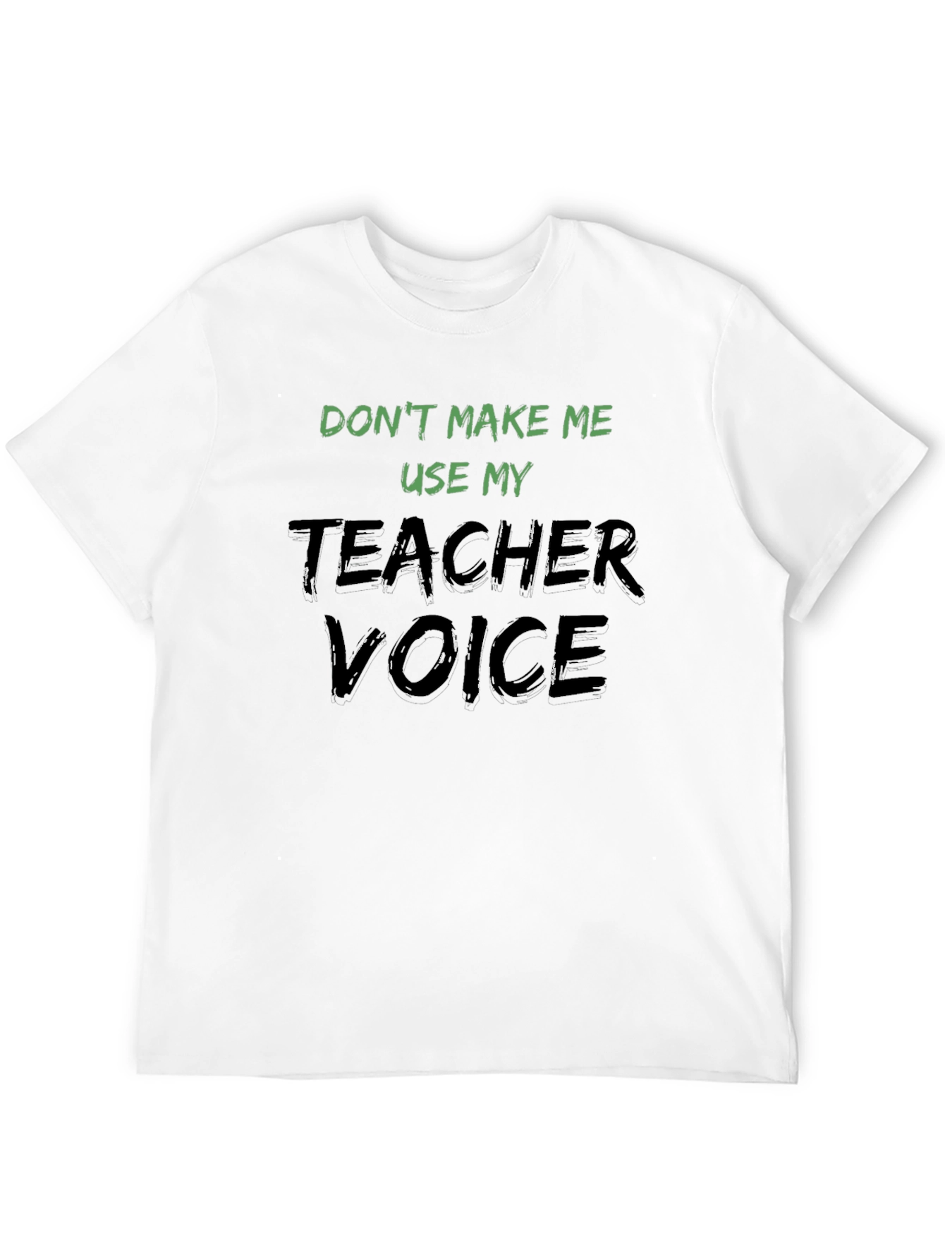 Teacher Voice Black T-Shirt Funny