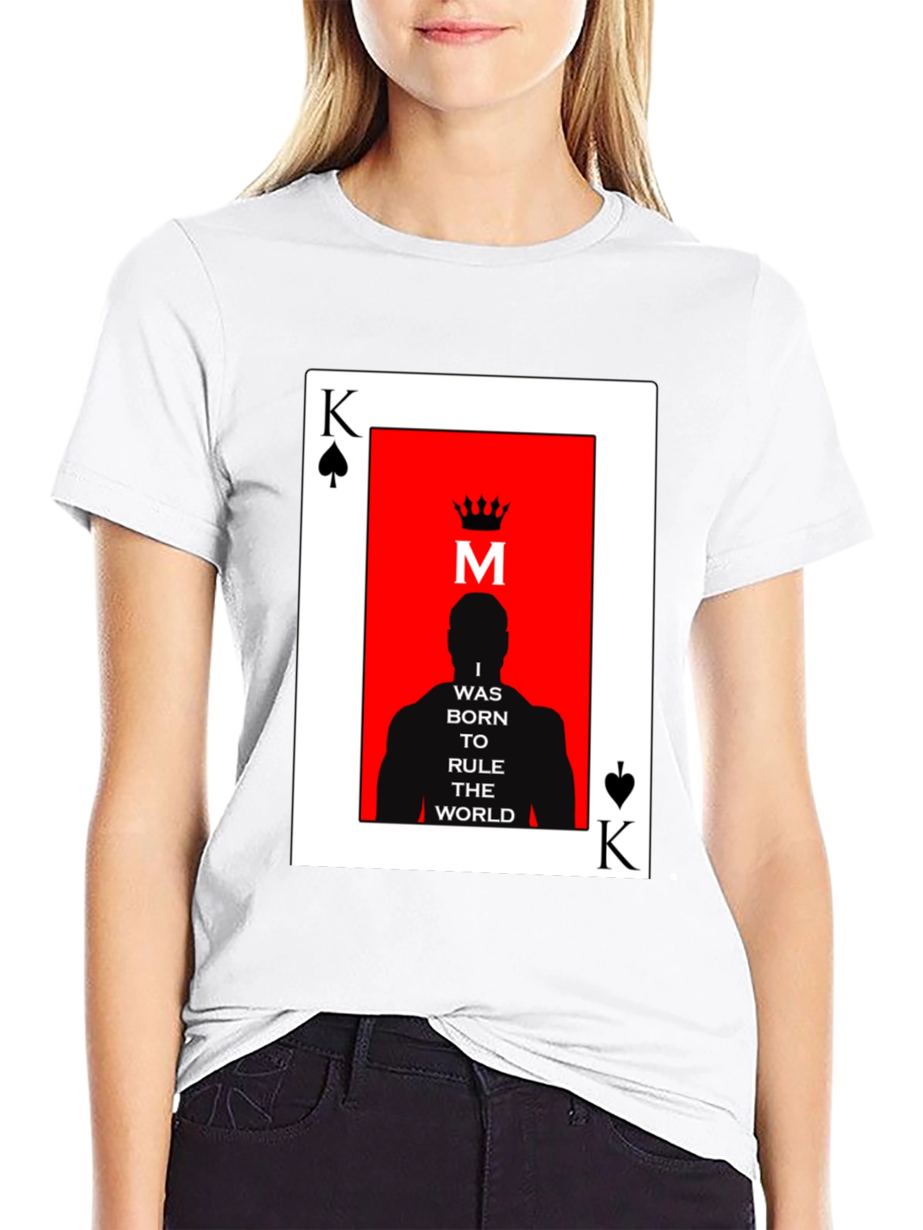 King Card T-Shirt - Rule the World
