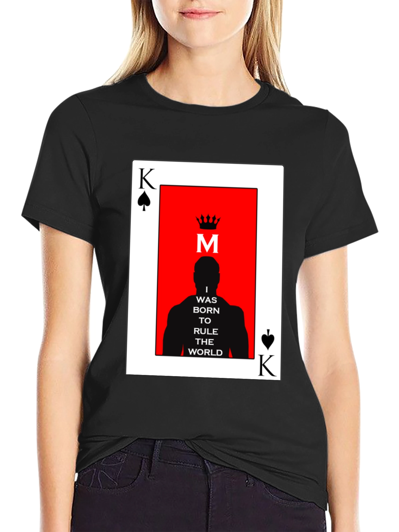King Card T-Shirt - Rule the World