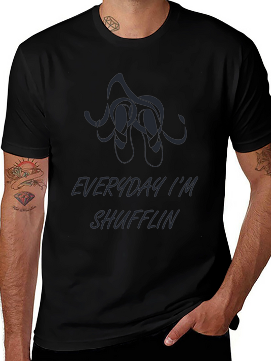Everyday Im Shufflin Graphic T-Shirt