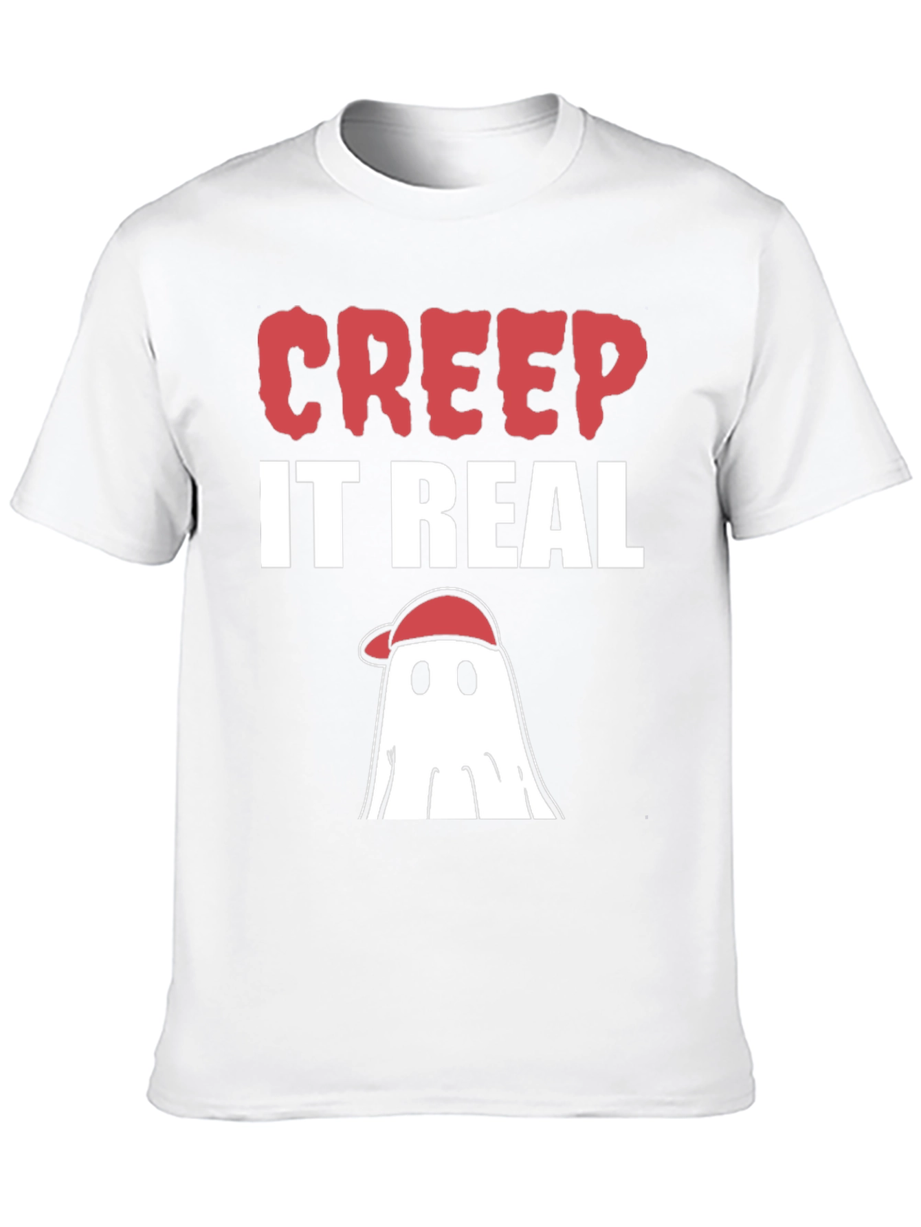 Creep It Real Ghost T-Shirt - Halloween Tee