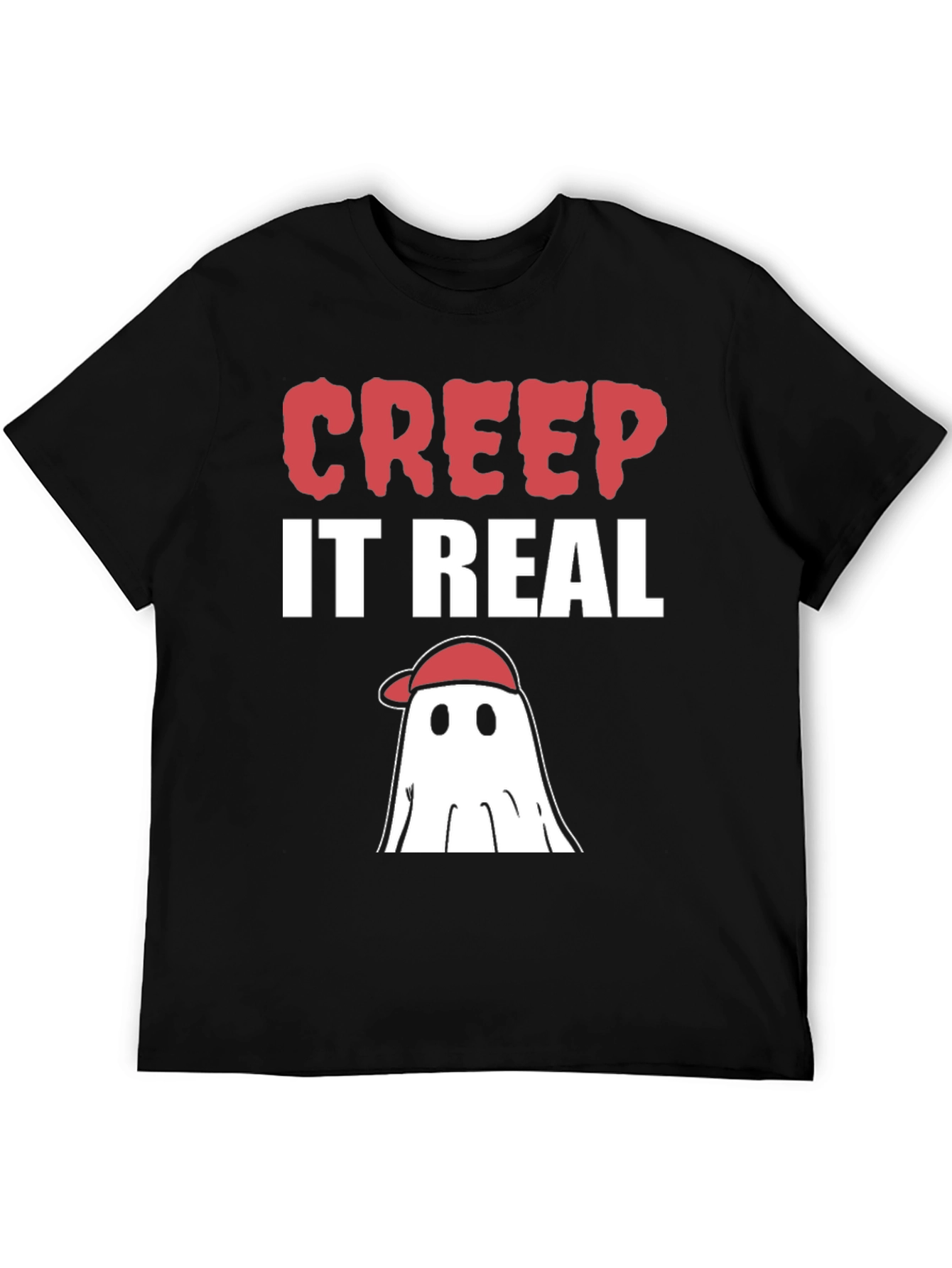 Creep It Real Ghost T-Shirt - Halloween Tee