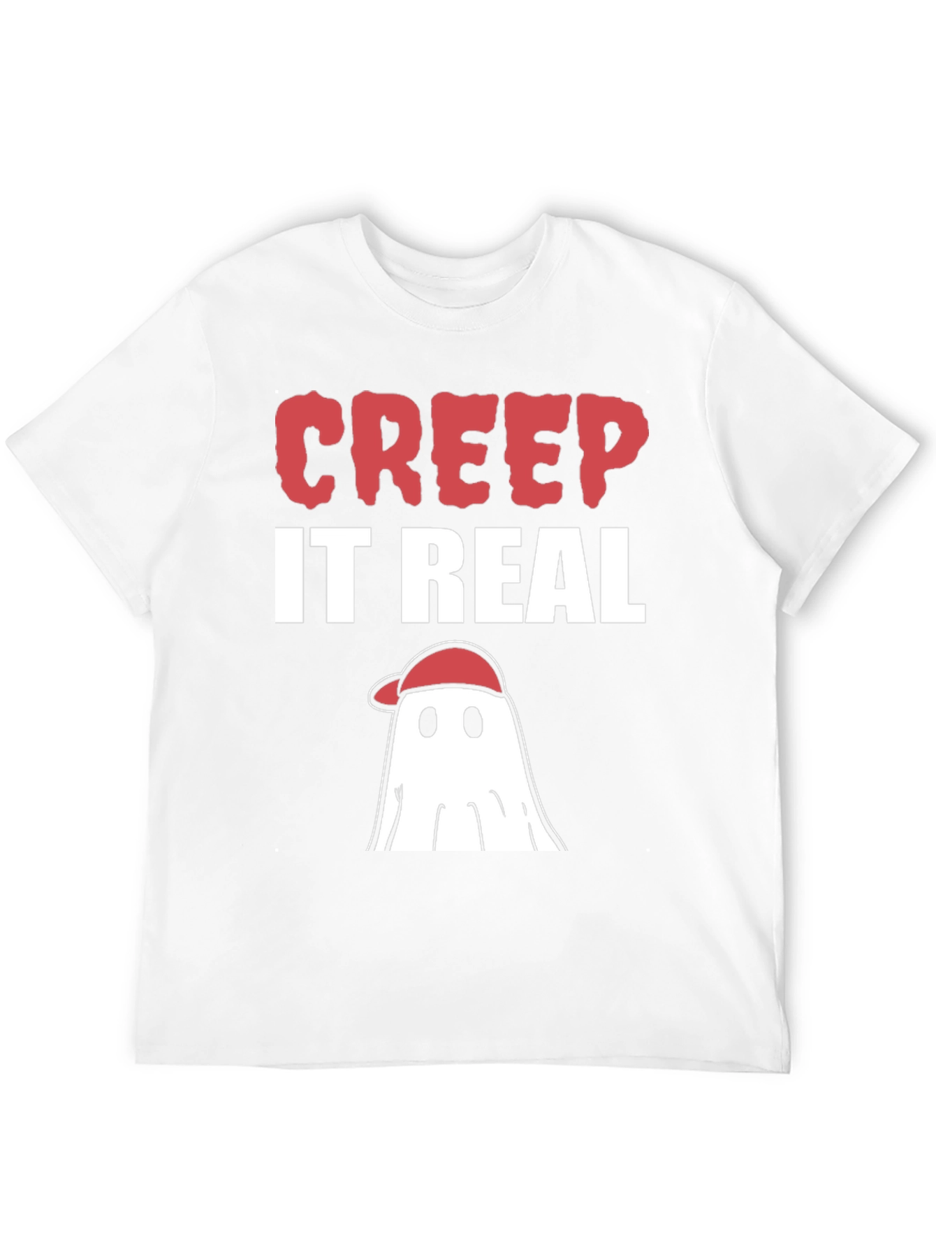 Creep It Real Ghost T-Shirt - Halloween Tee