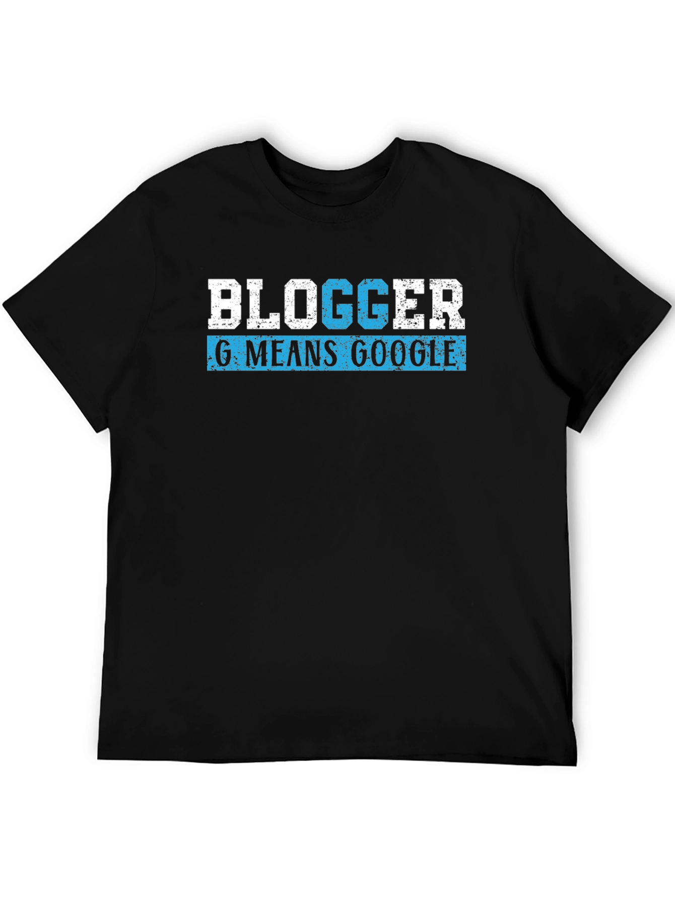 Blogger G Means Google Black T-Shirt