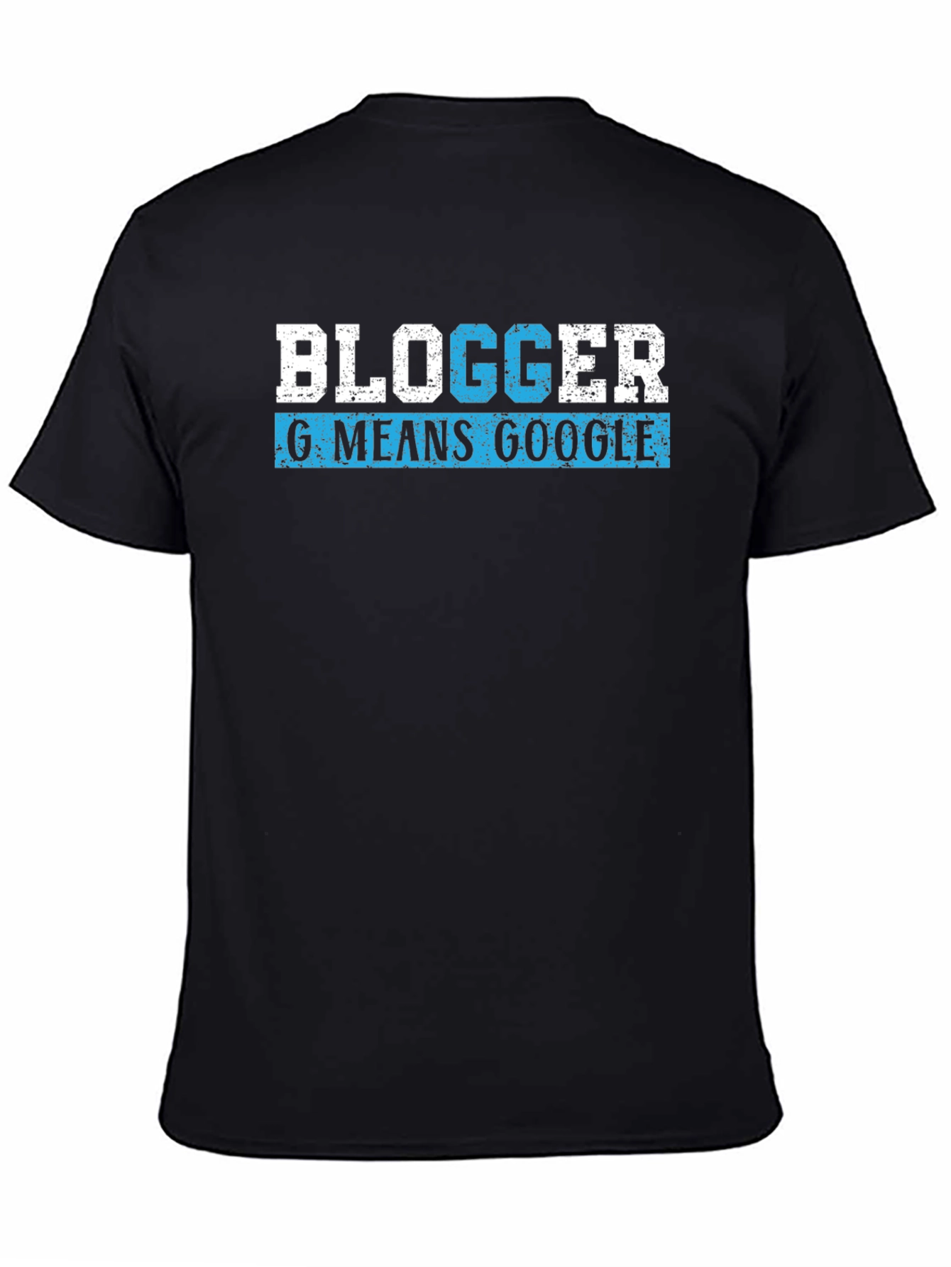 Blogger G Means Google Black T-Shirt