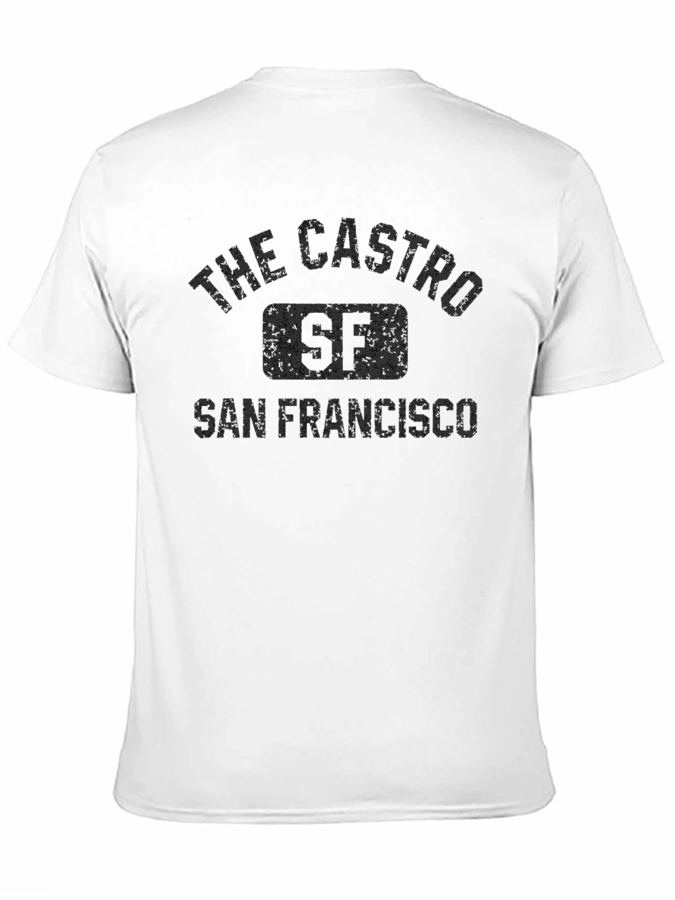 The Castro SF San Francisco T-Shirt