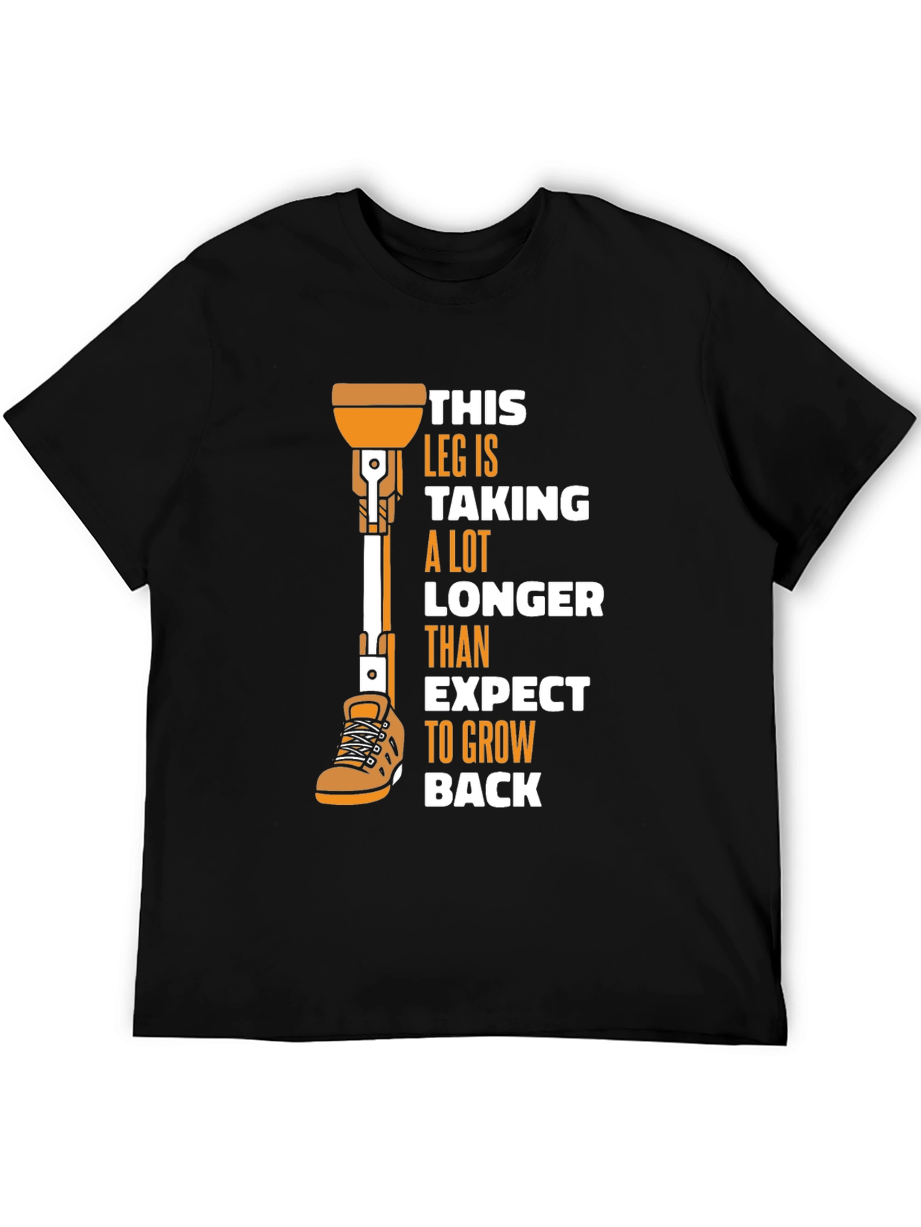 Humorous Prosthetic Leg T-Shirt