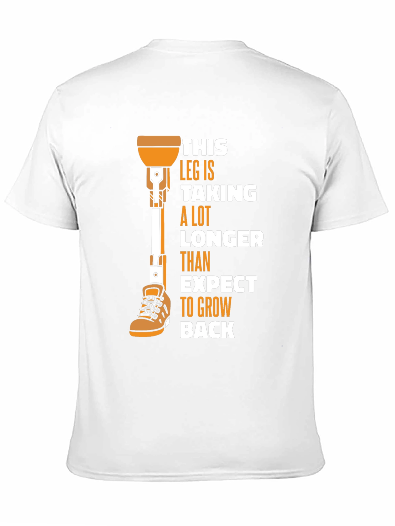 Humorous Prosthetic Leg T-Shirt