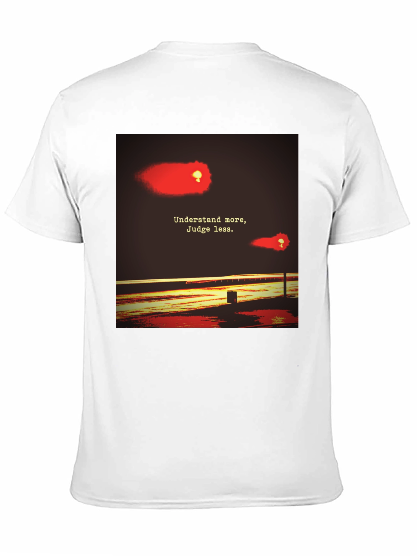 Understand More Judge Less T-Shirt