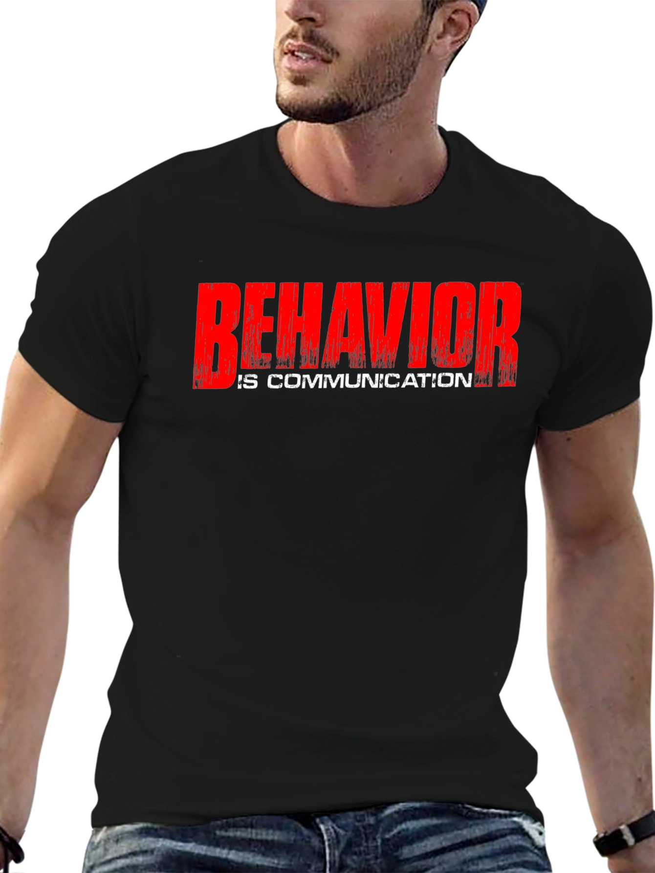 Behavior Is Communication Graphic T-Shirt