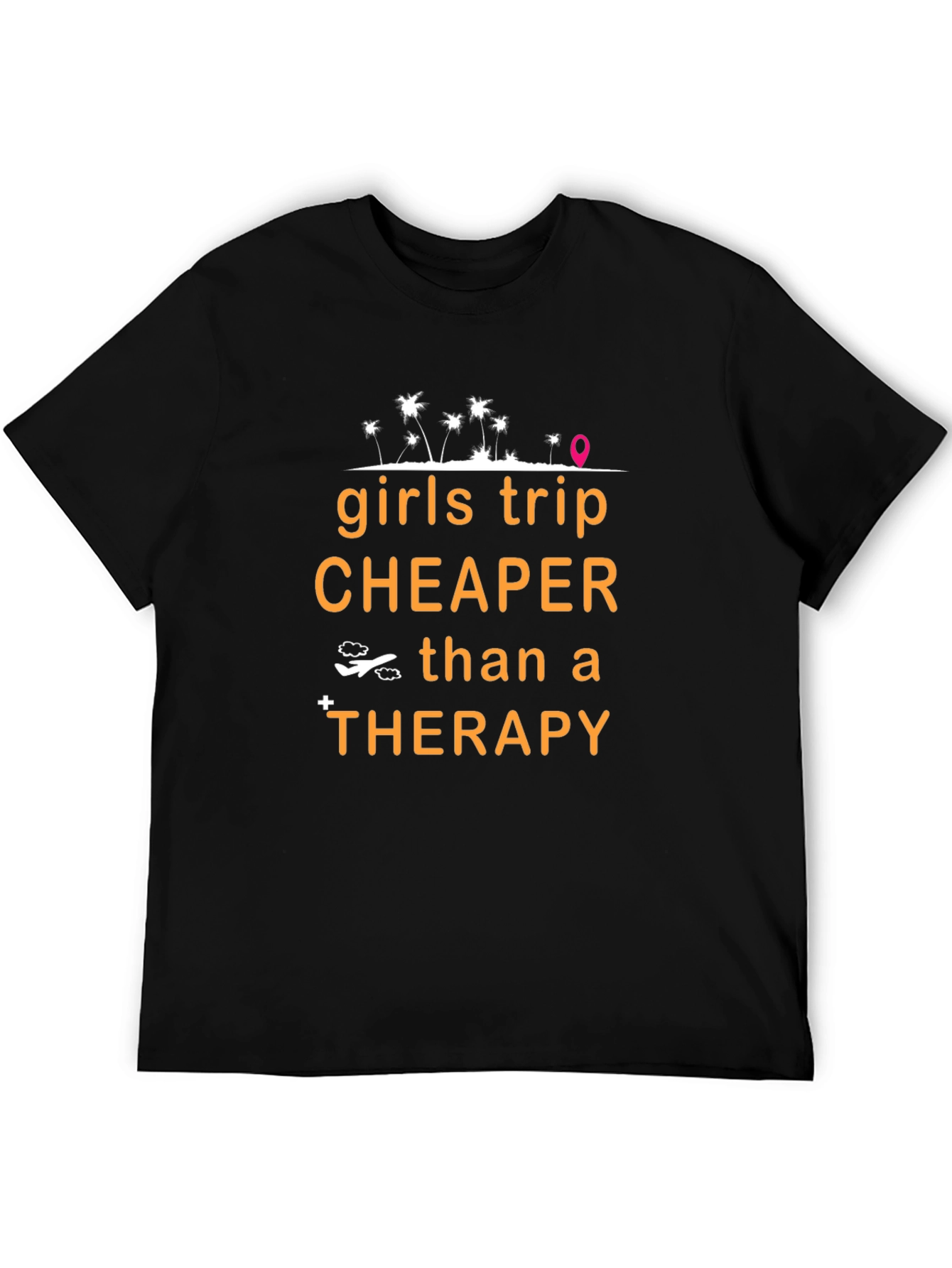 Girls Trip Cheaper Than Therapy Graphic Tee