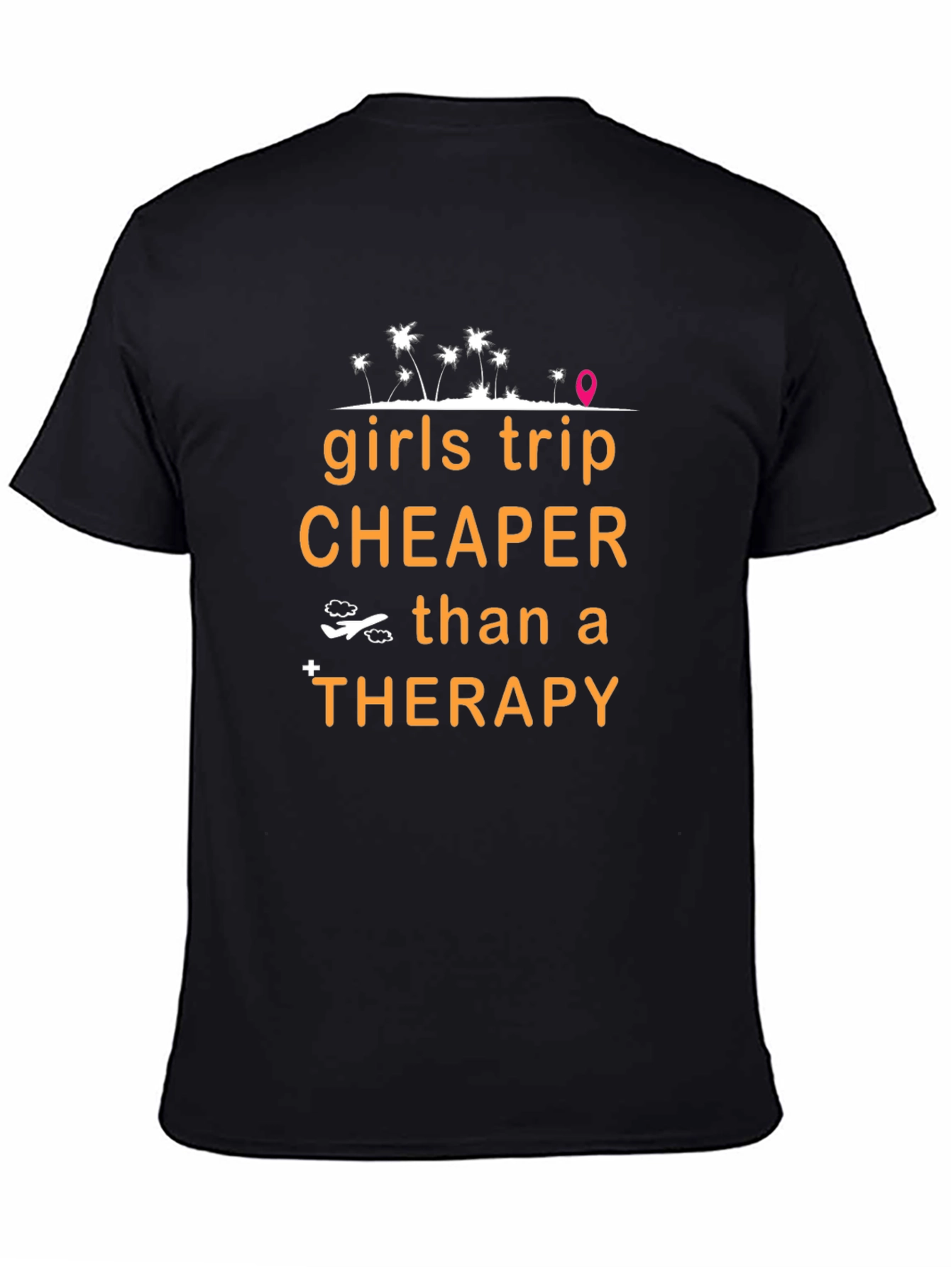 Girls Trip Cheaper Than Therapy Graphic Tee