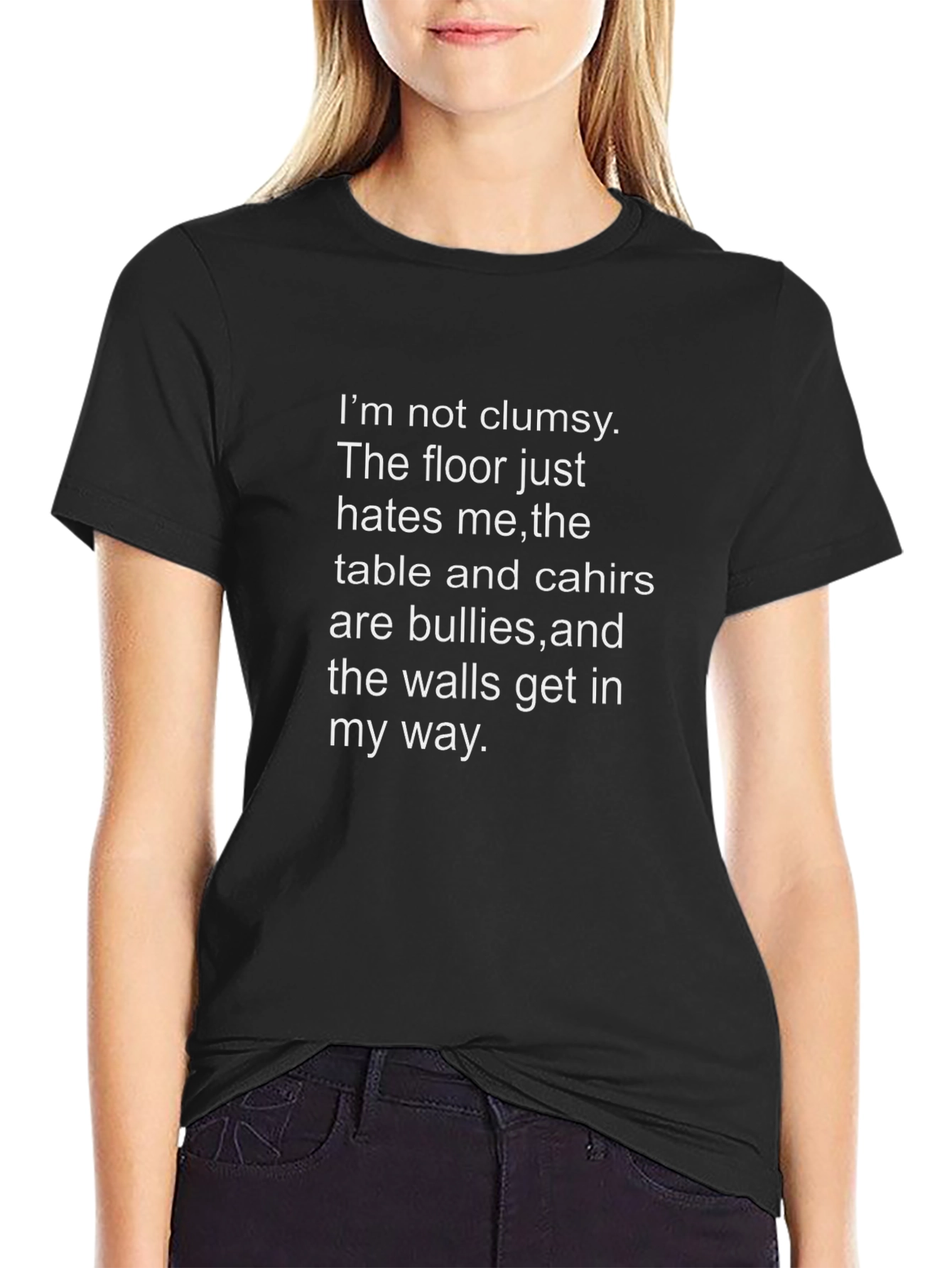 Funny Sarcastic T-Shirt - Not Clumsy Humor