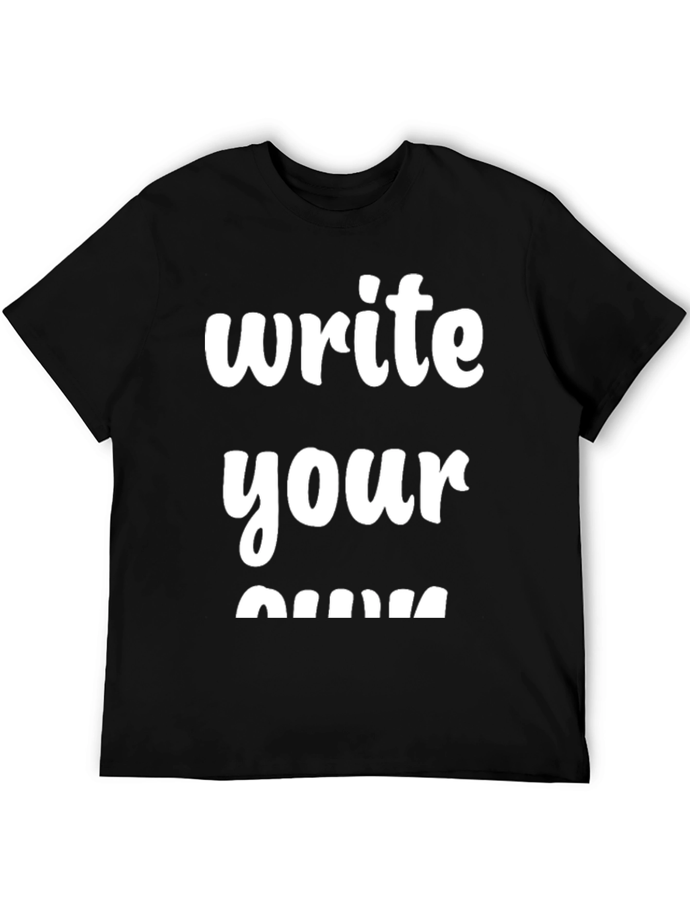 Write Your Own Black T-Shirt