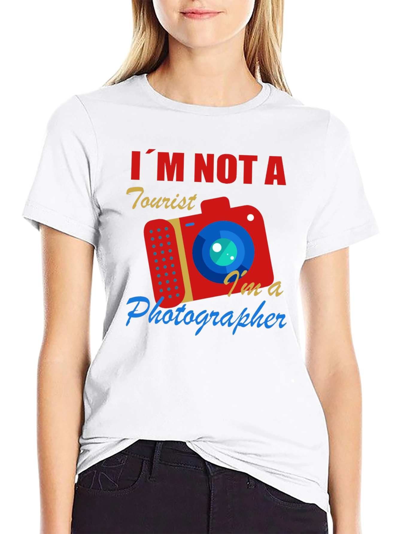 Photographer T-Shirt: Im Not A Tourist