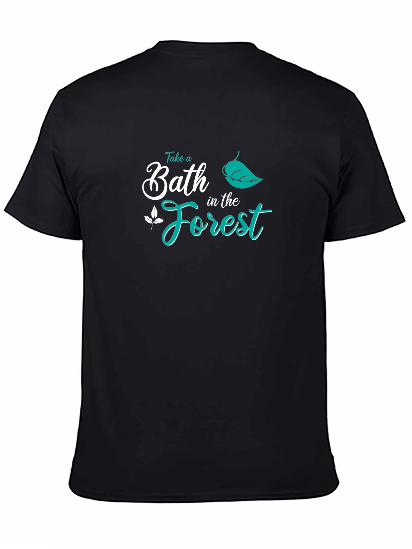 Take a Bath in the Forest Graphic Tee
