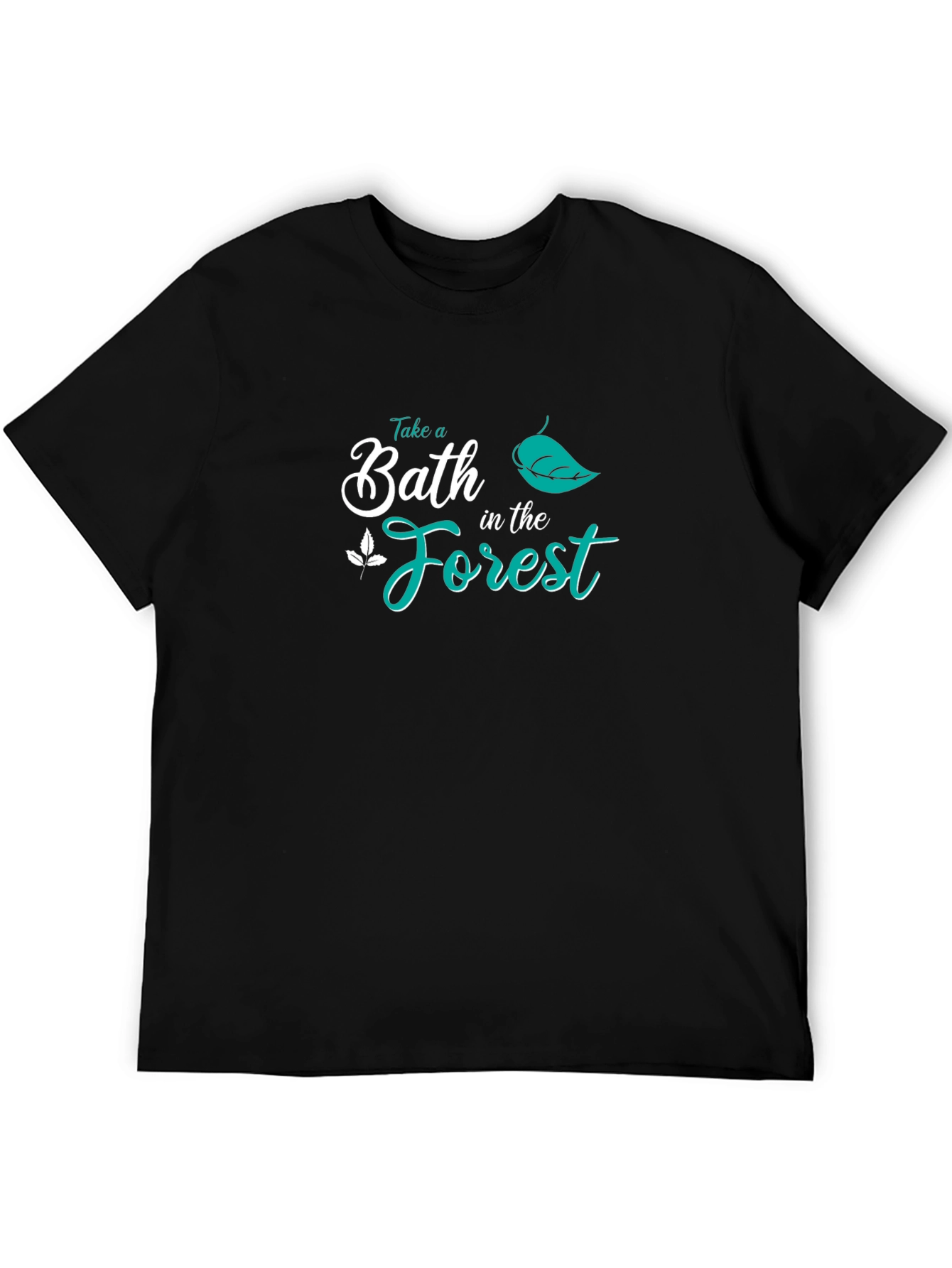 Take a Bath in the Forest Graphic Tee
