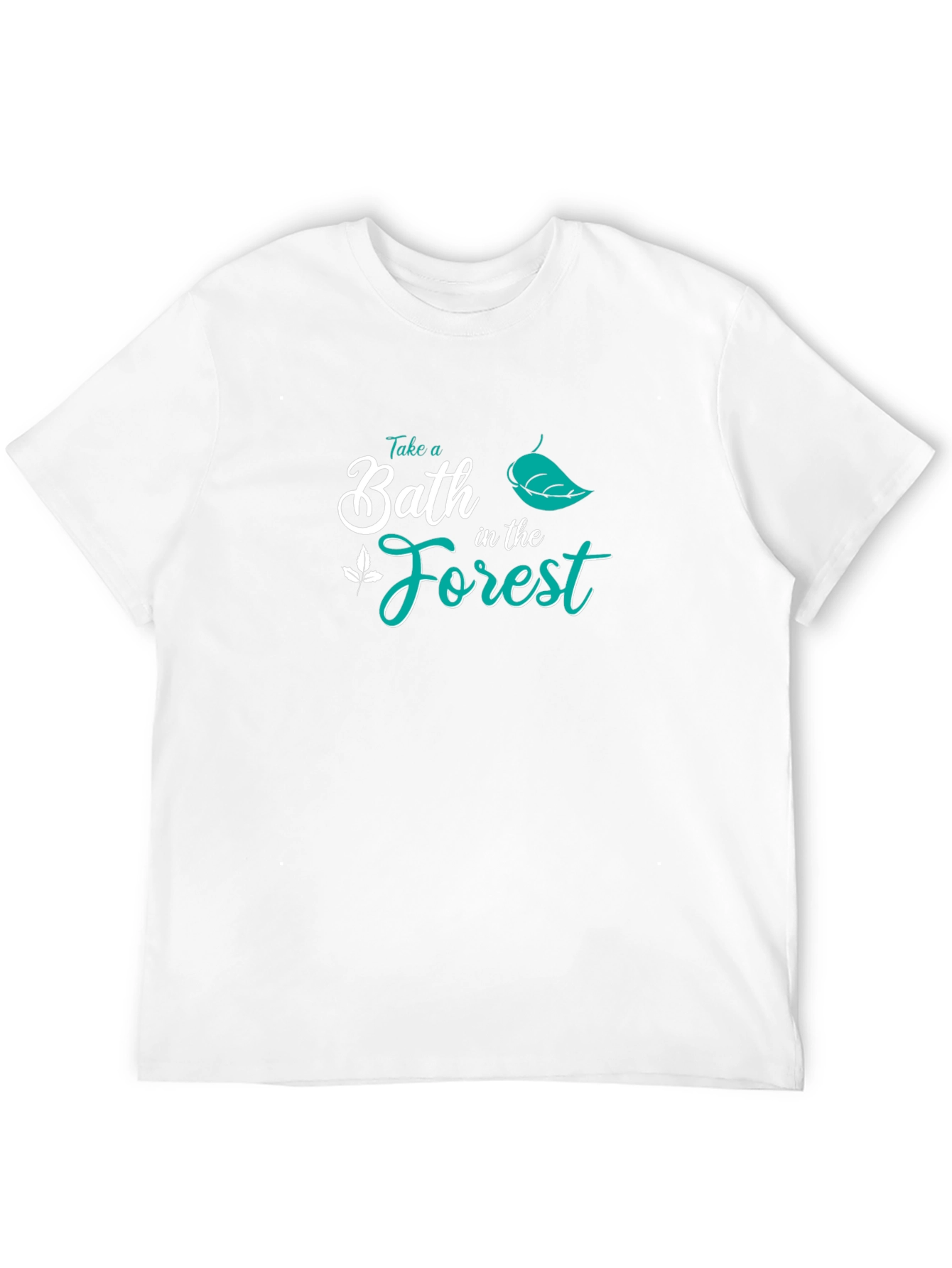 Take a Bath in the Forest Graphic Tee