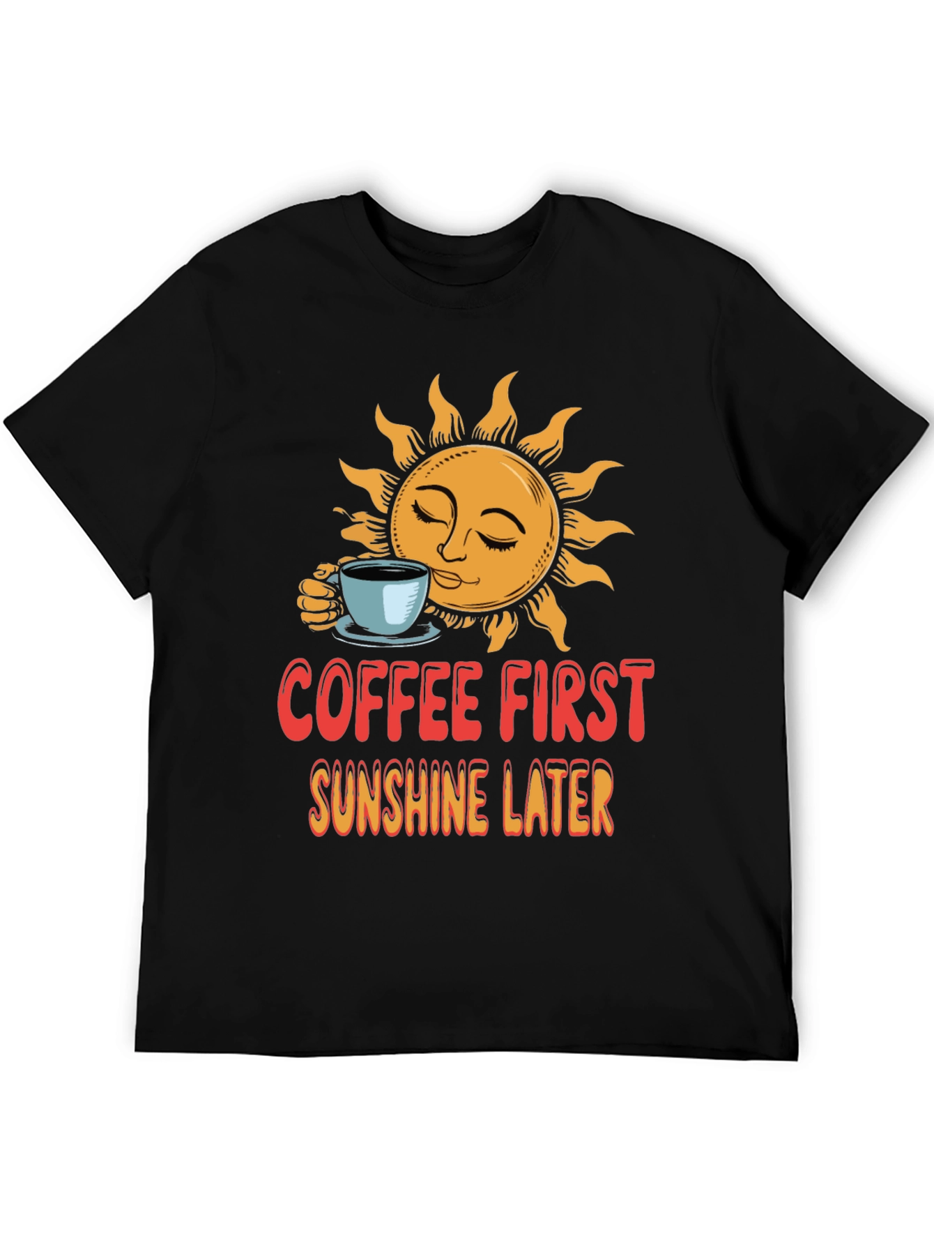 Coffee First T-Shirt