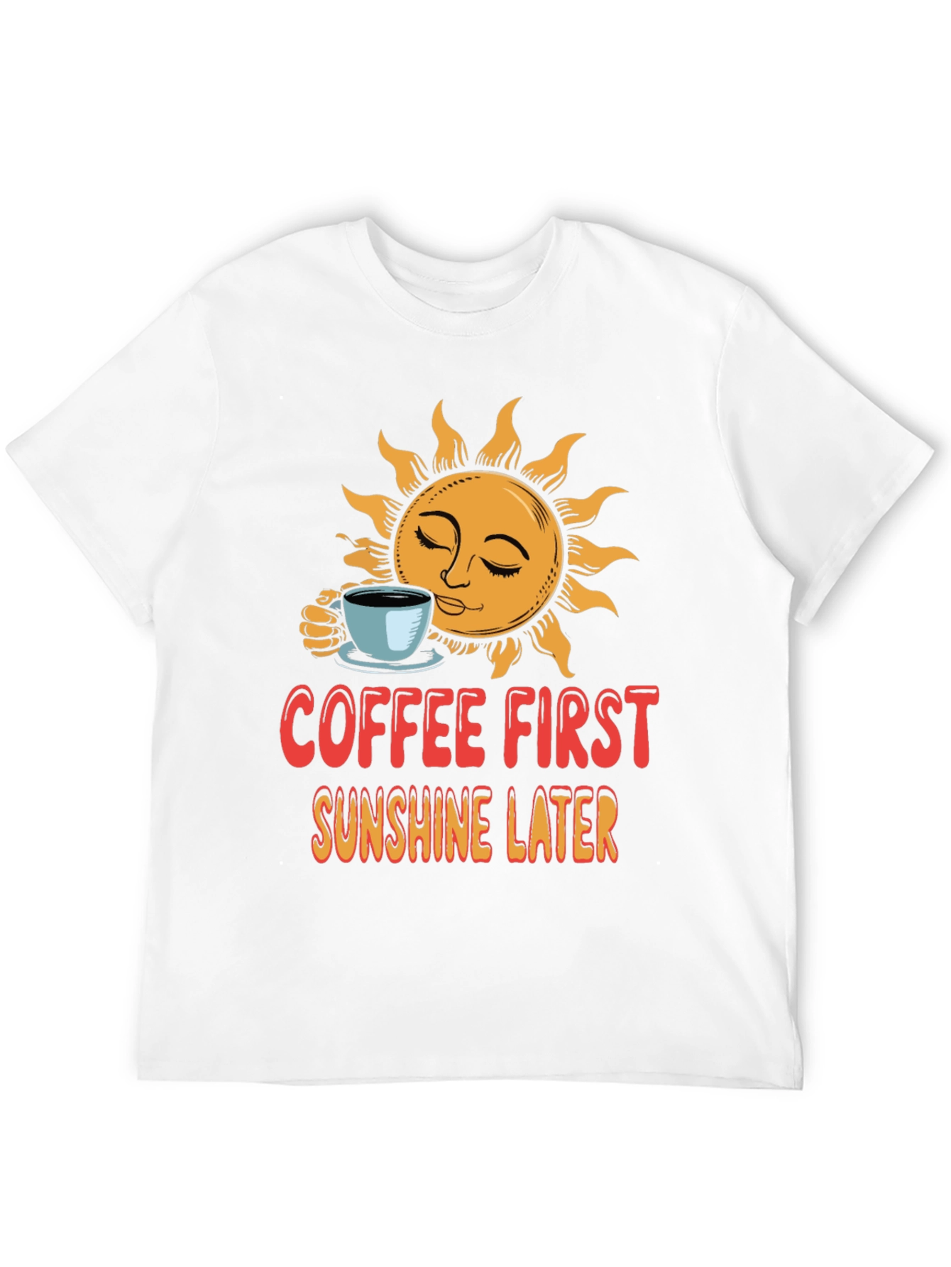 Coffee First T-Shirt