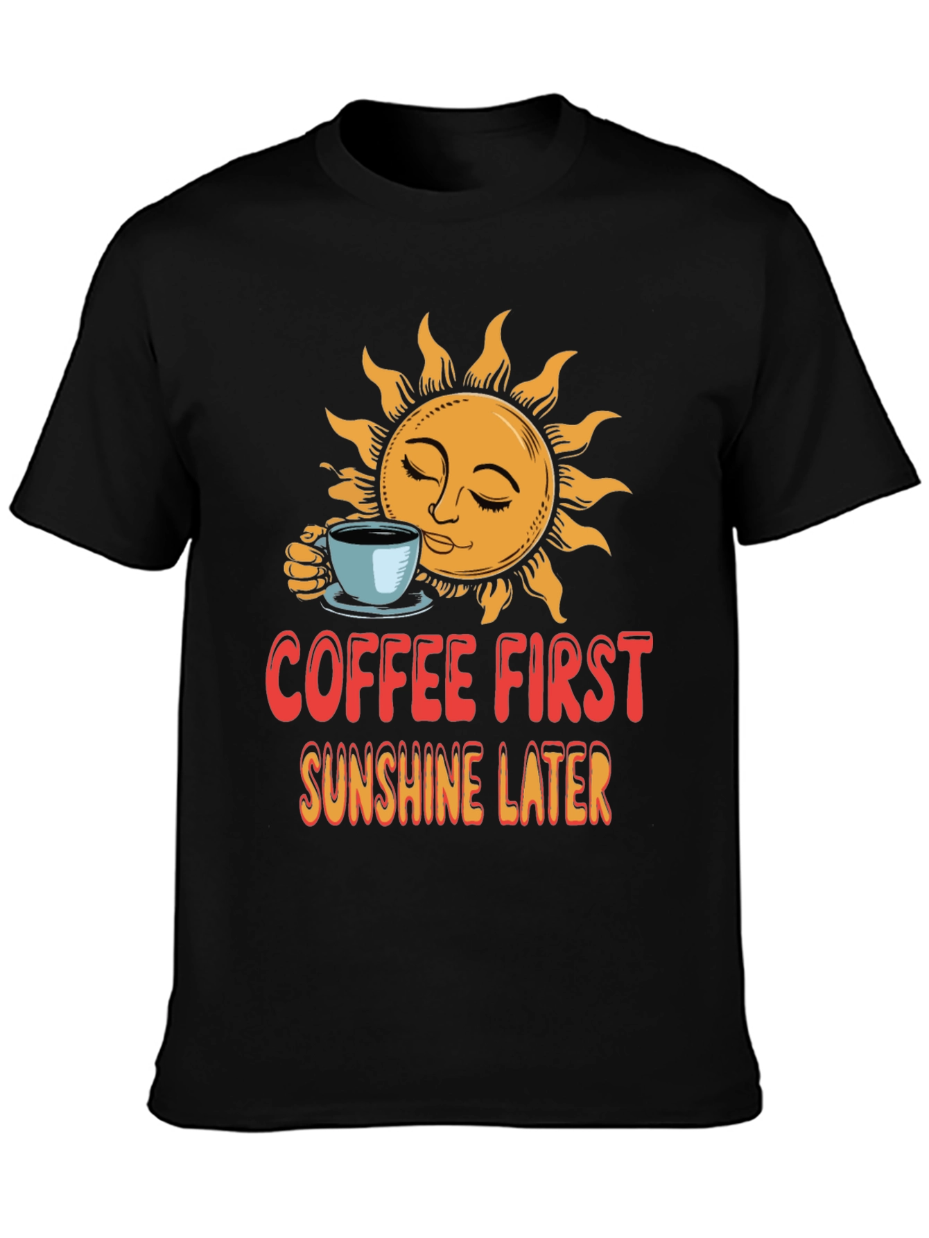 Coffee First T-Shirt
