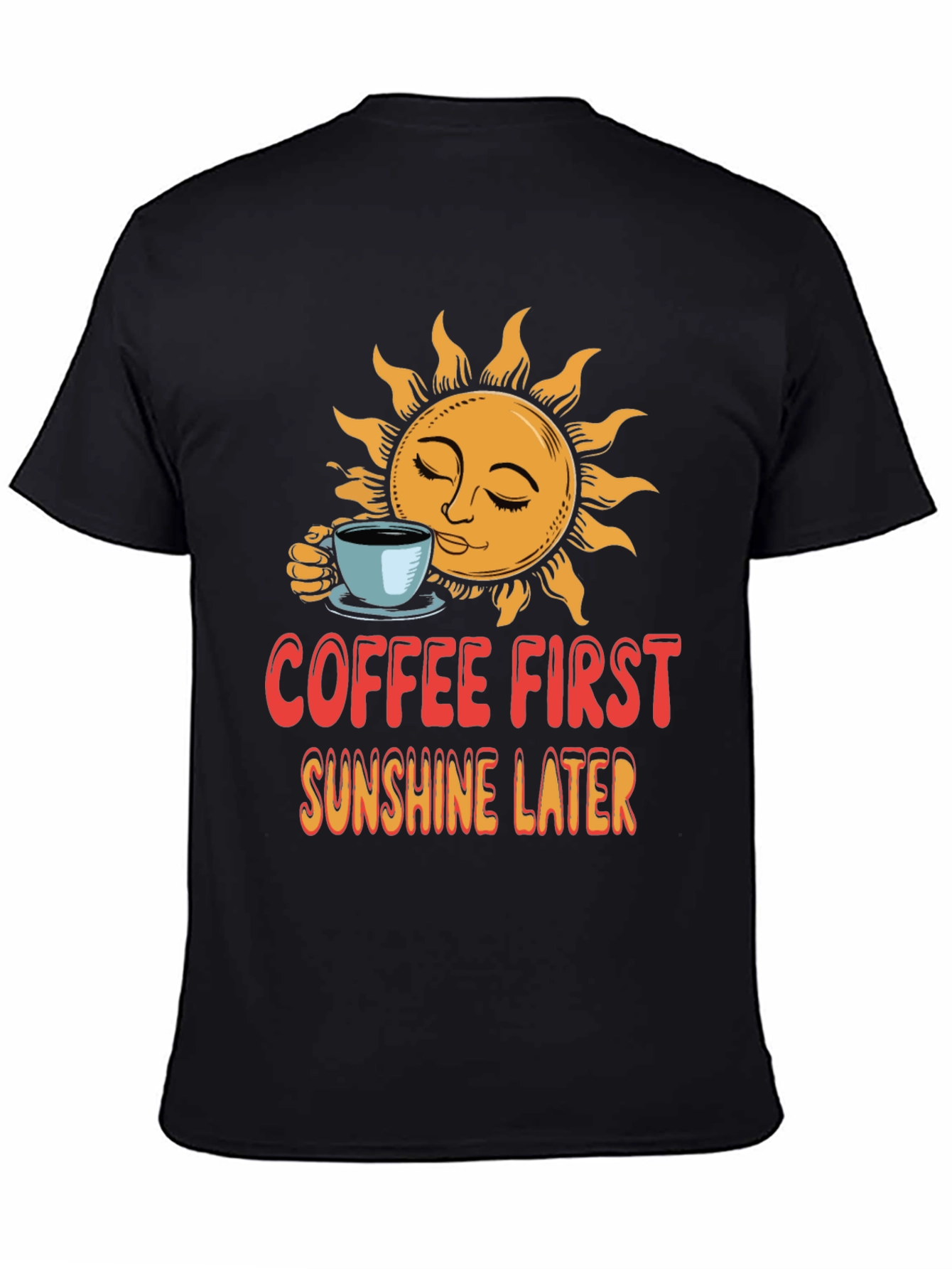 Coffee First T-Shirt