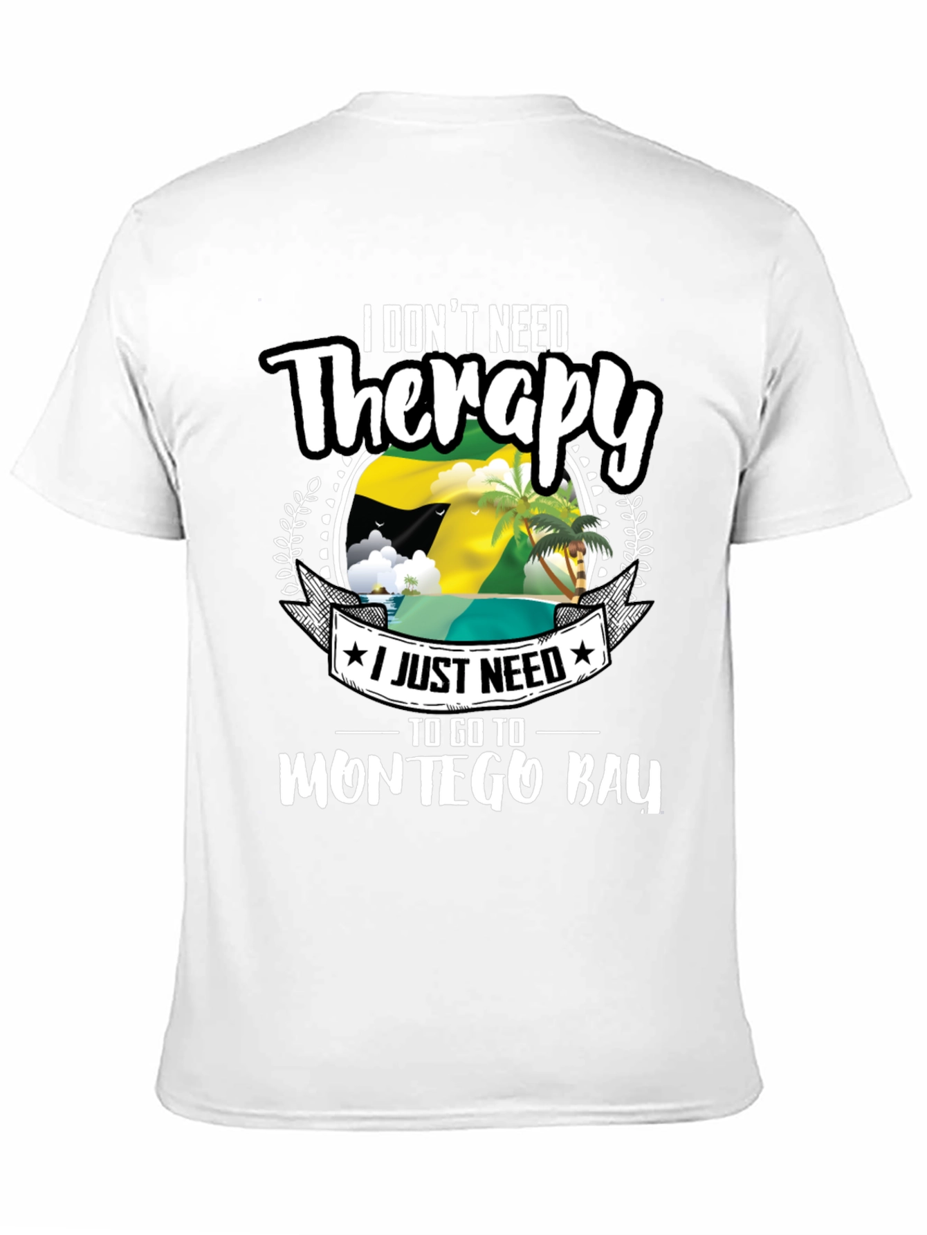 Jamaica Montego Bay Therapy T-Shirt