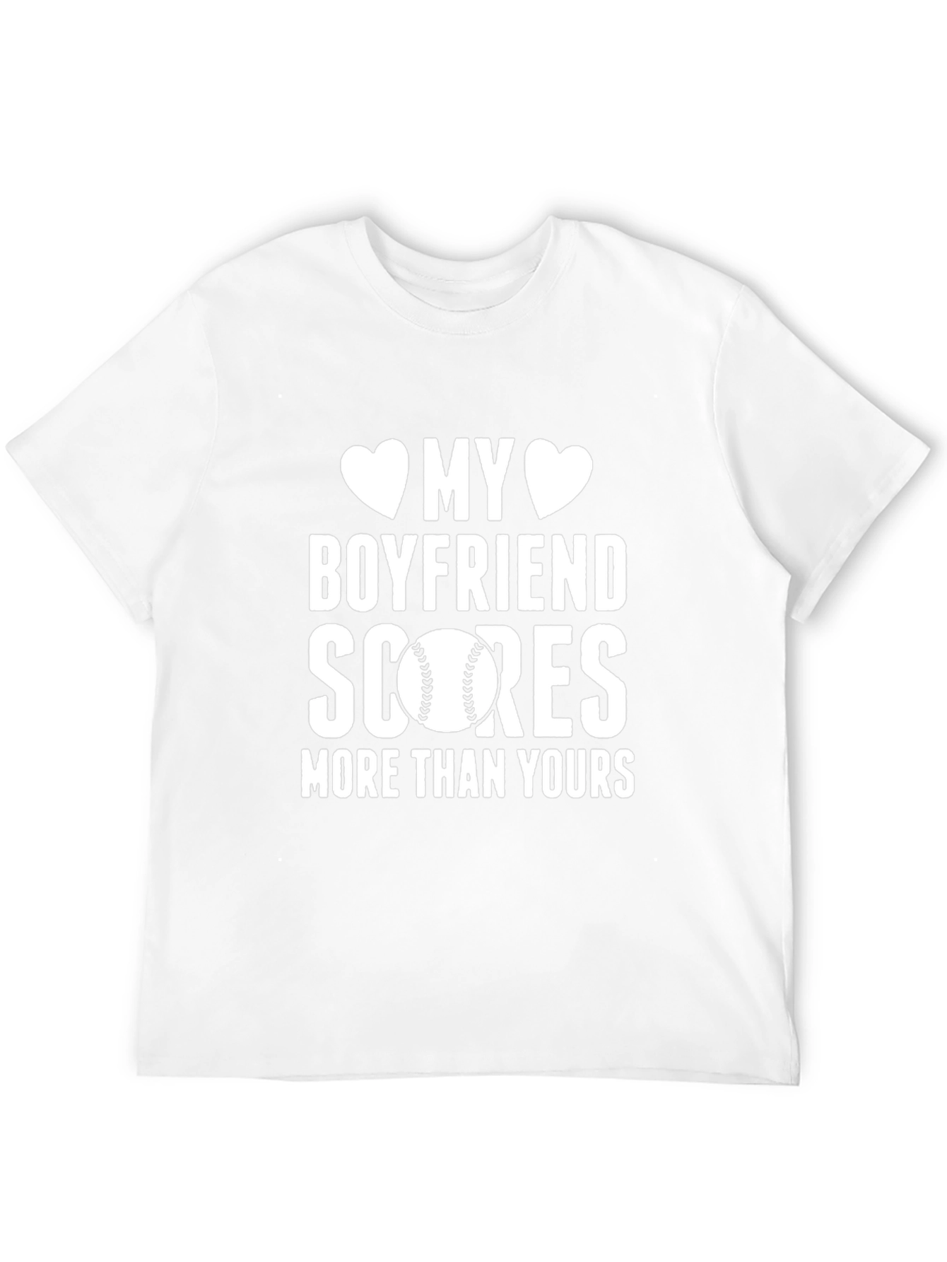 My Boyfriend Scores Baseball T-Shirt