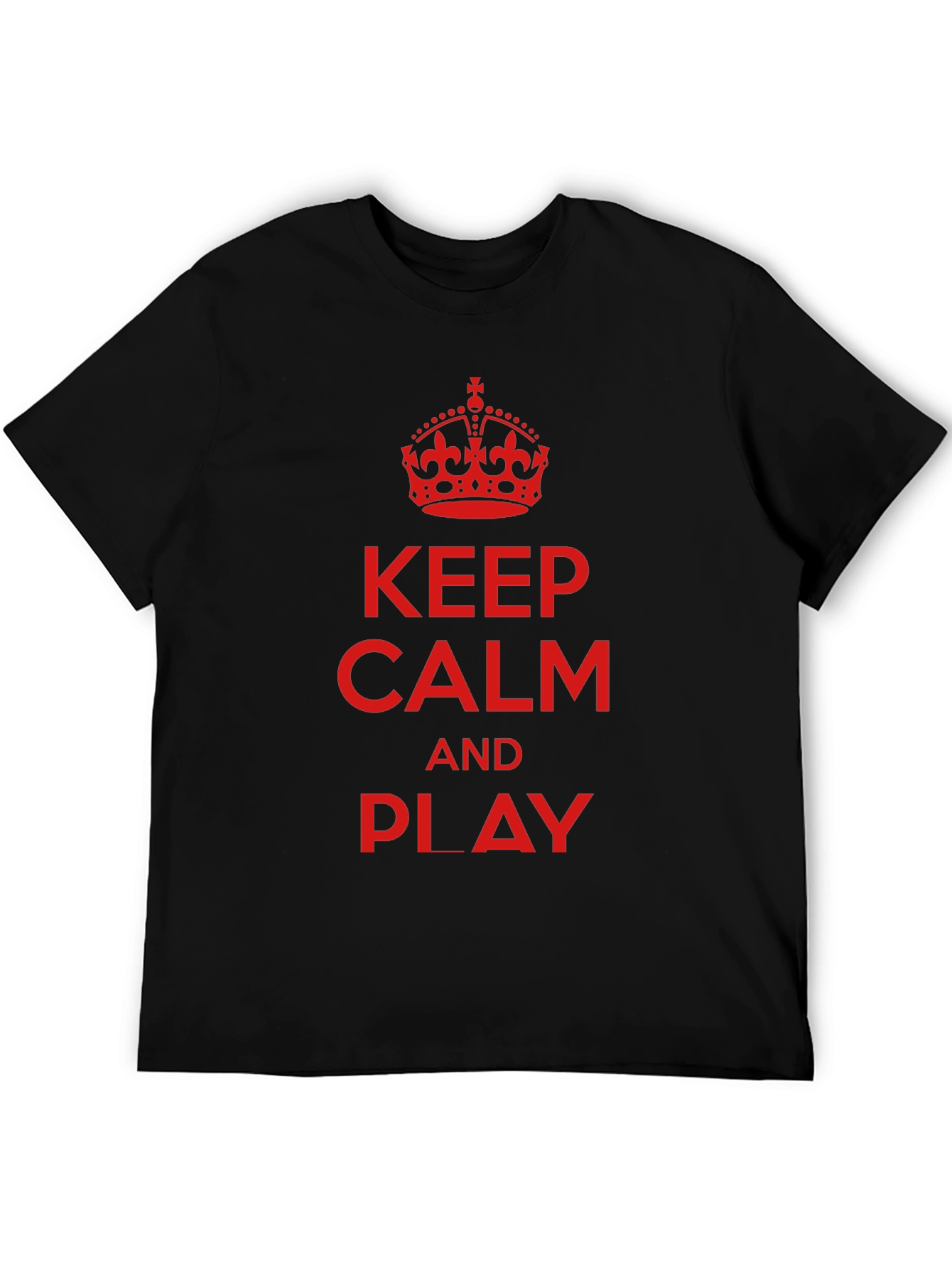 Keep Calm And Play T-Shirt - Black