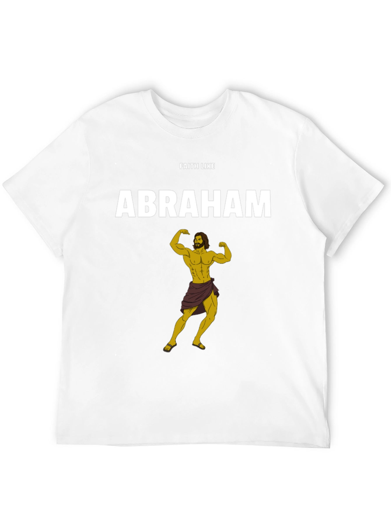 Faith Like Abraham T-Shirt - Strong Christian Apparel