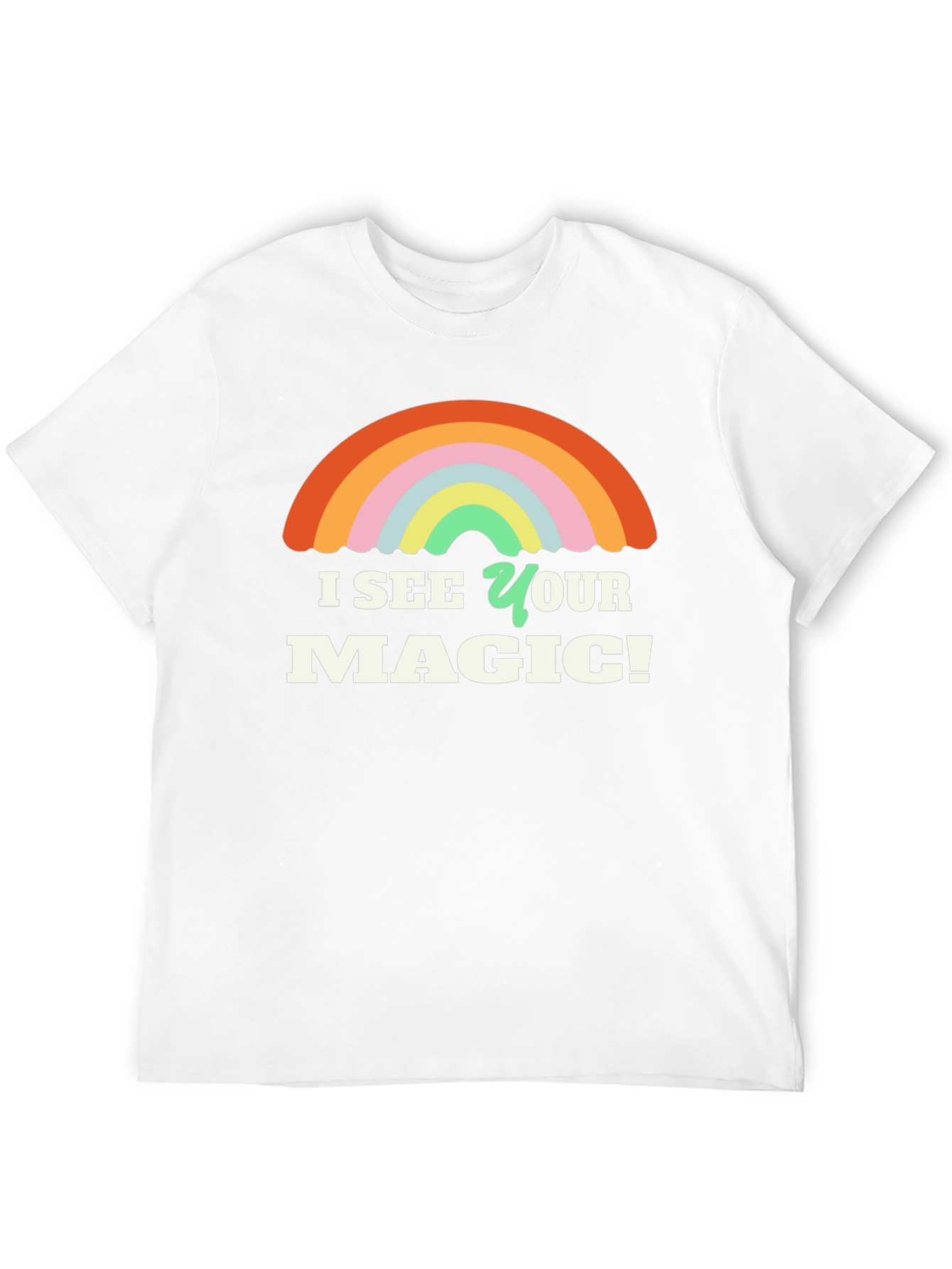 I See Your Magic! Graphic T-Shirt