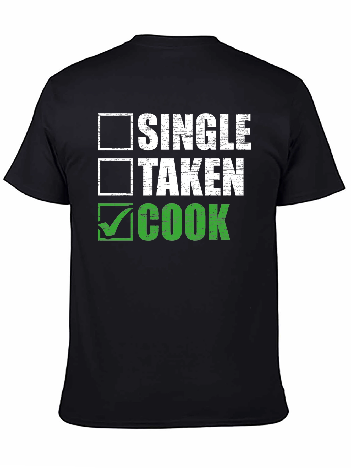 Single Taken Cook T-Shirt