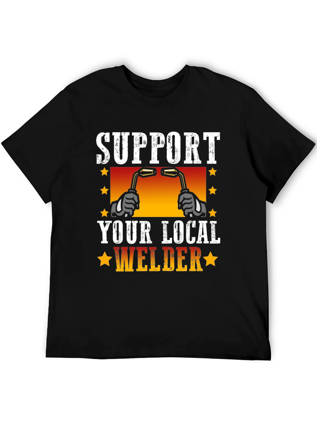 Support Your Local Welder T-Shirt