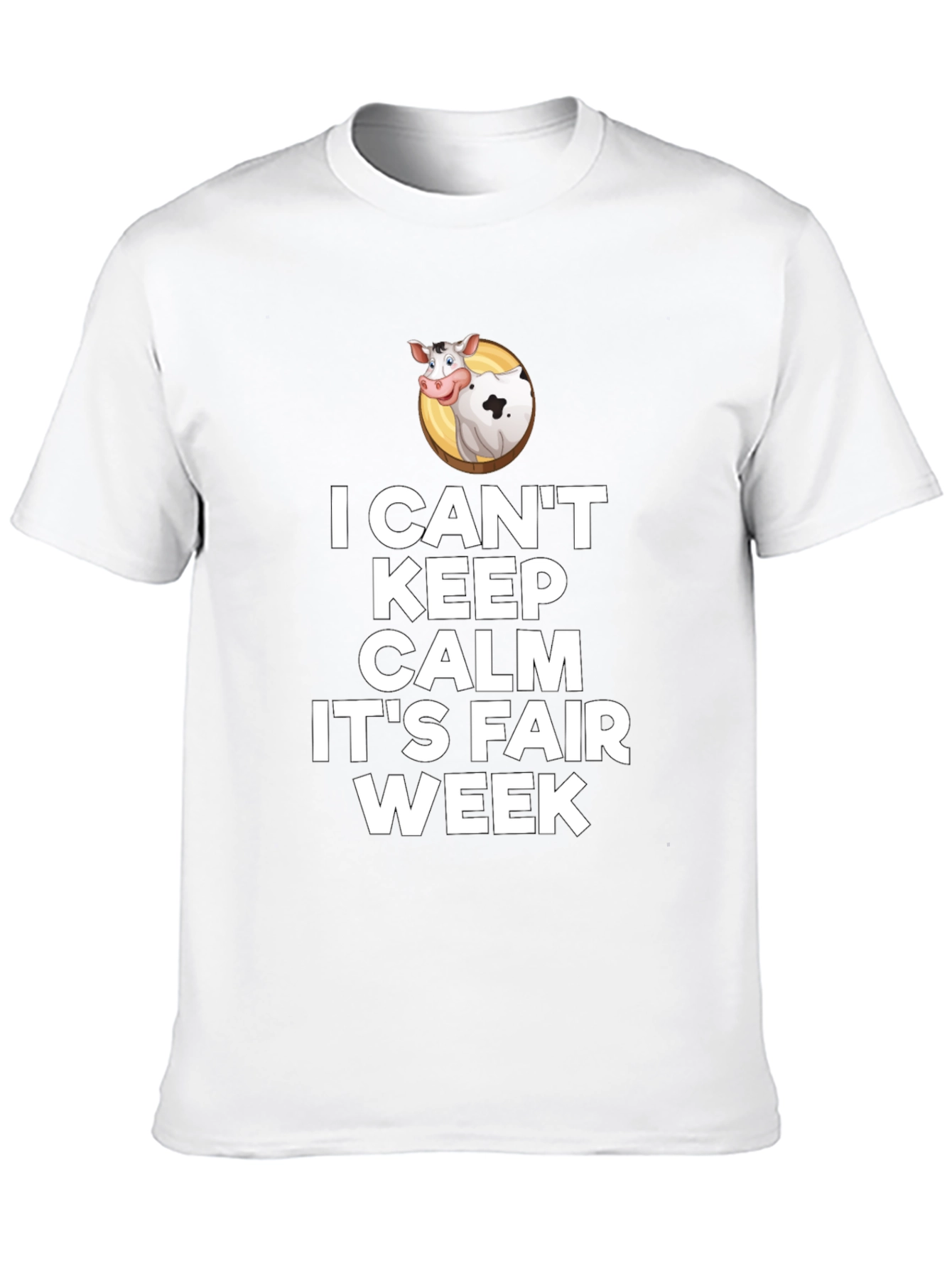 I Cant Keep Calm Its Fair Week T-Shirt