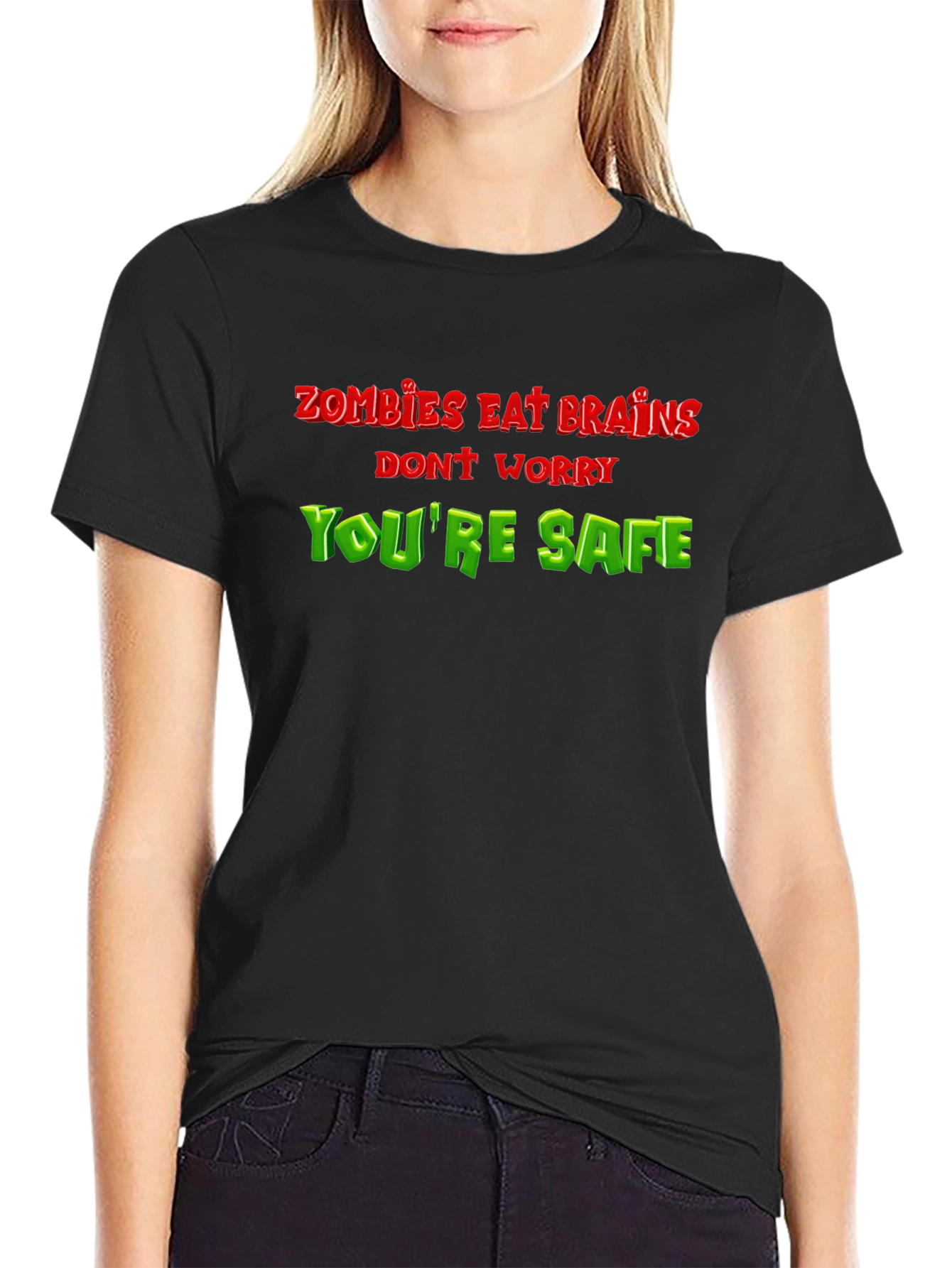 Zombie Eat Brains Funny T-Shirt - Youre Safe!