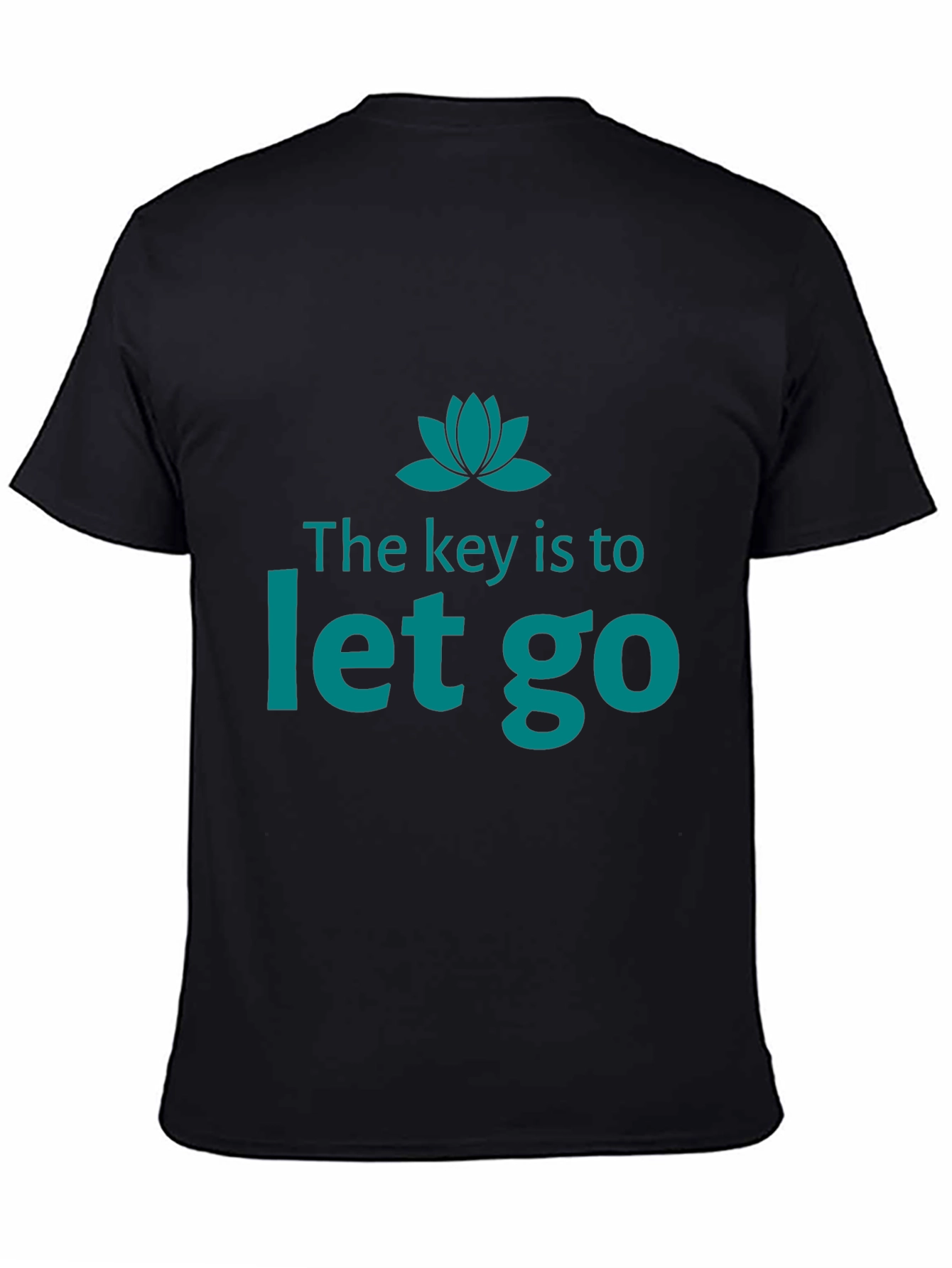 The Key is to Let Go Graphic T-Shirt