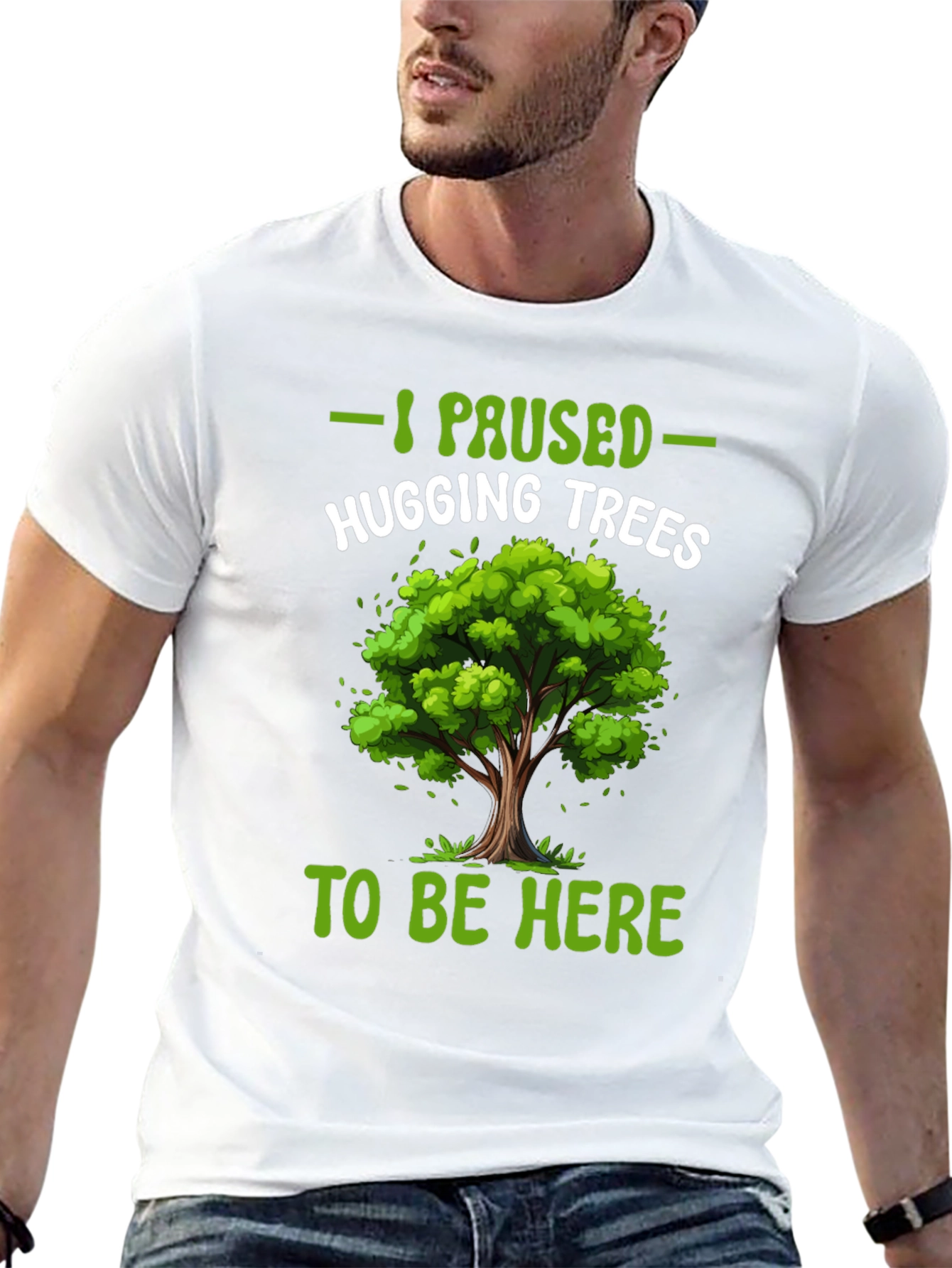 I Paused Hugging Trees T-Shirt
