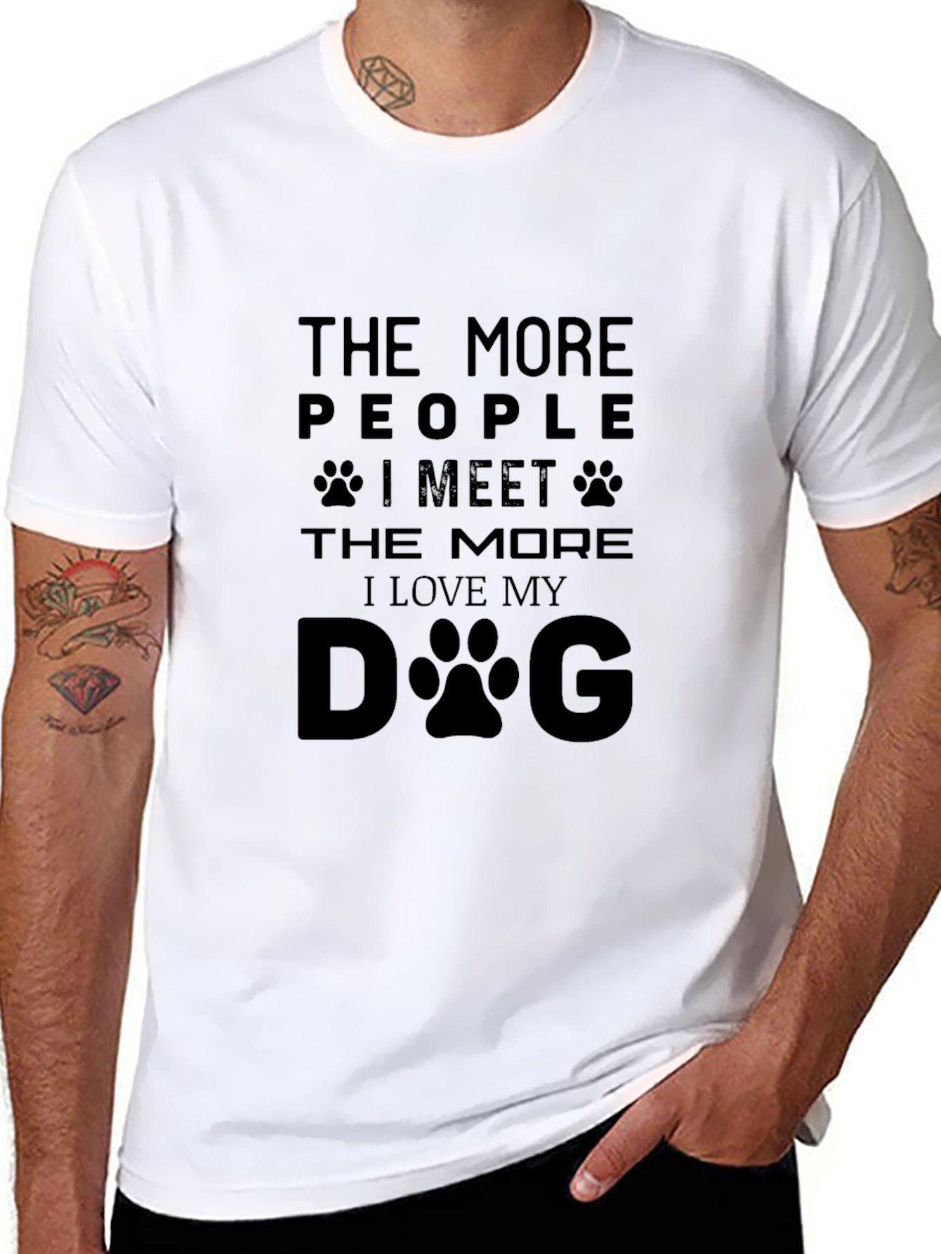 The More I Meet My Dog T-Shirt