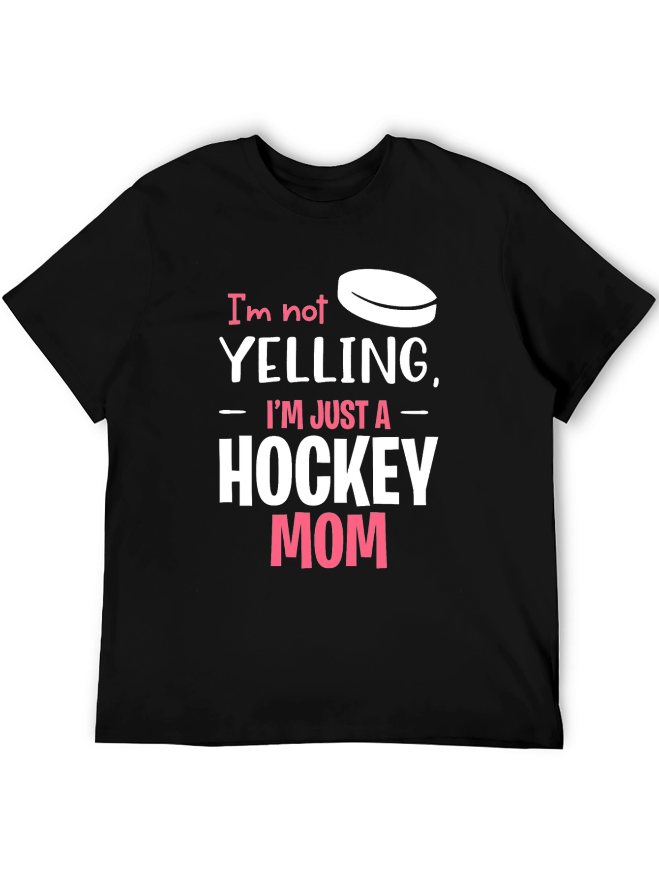 Hockey Mom T-Shirt - Funny Yelling Quote Tee